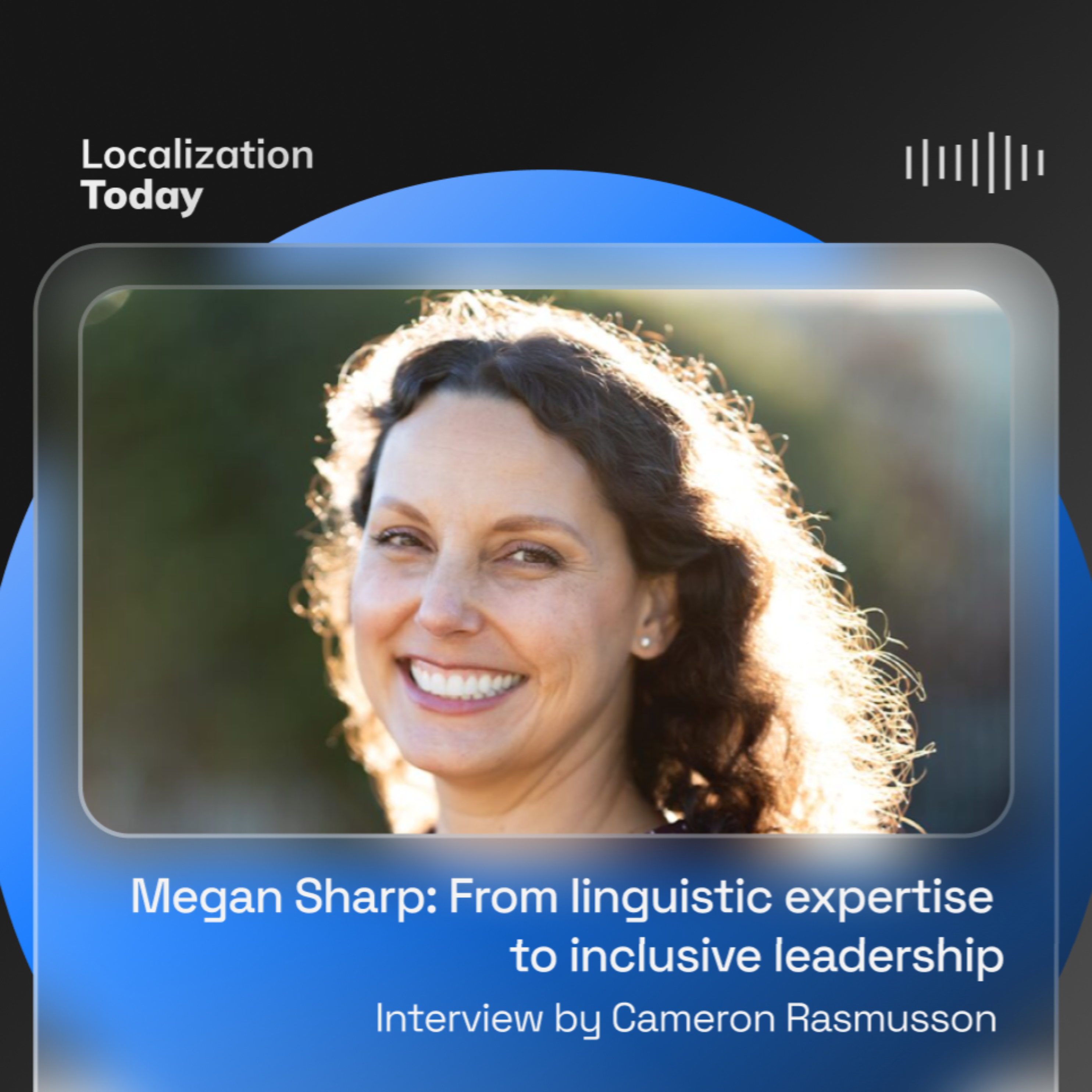 Megan Sharp. From linguistic expertise to inclusive leadership