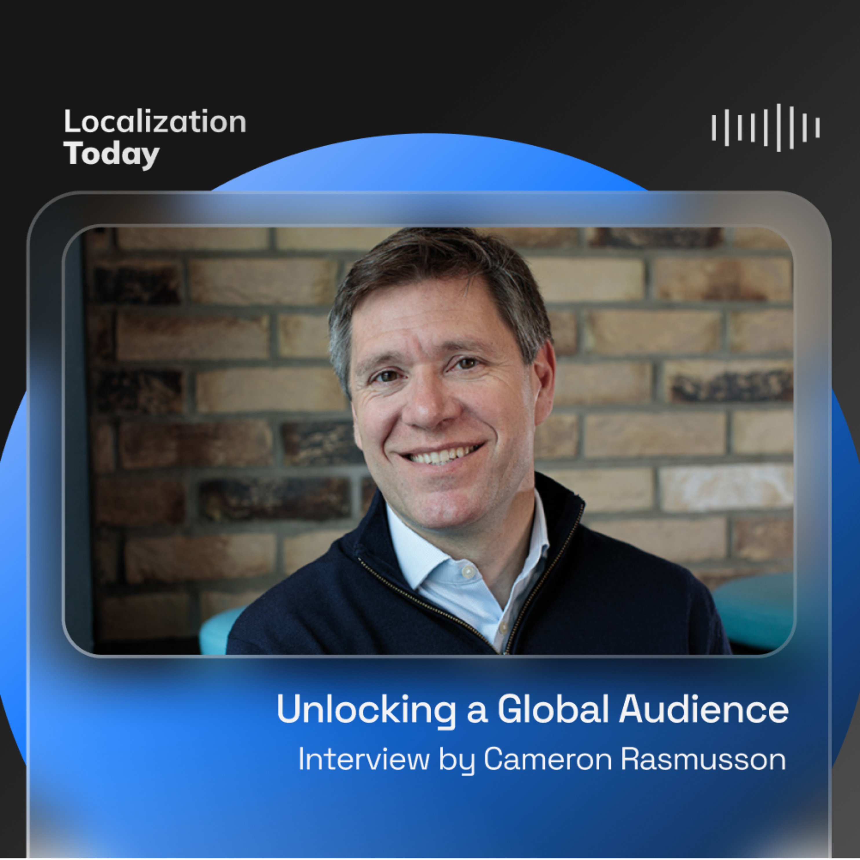 Unlocking a Global Audience