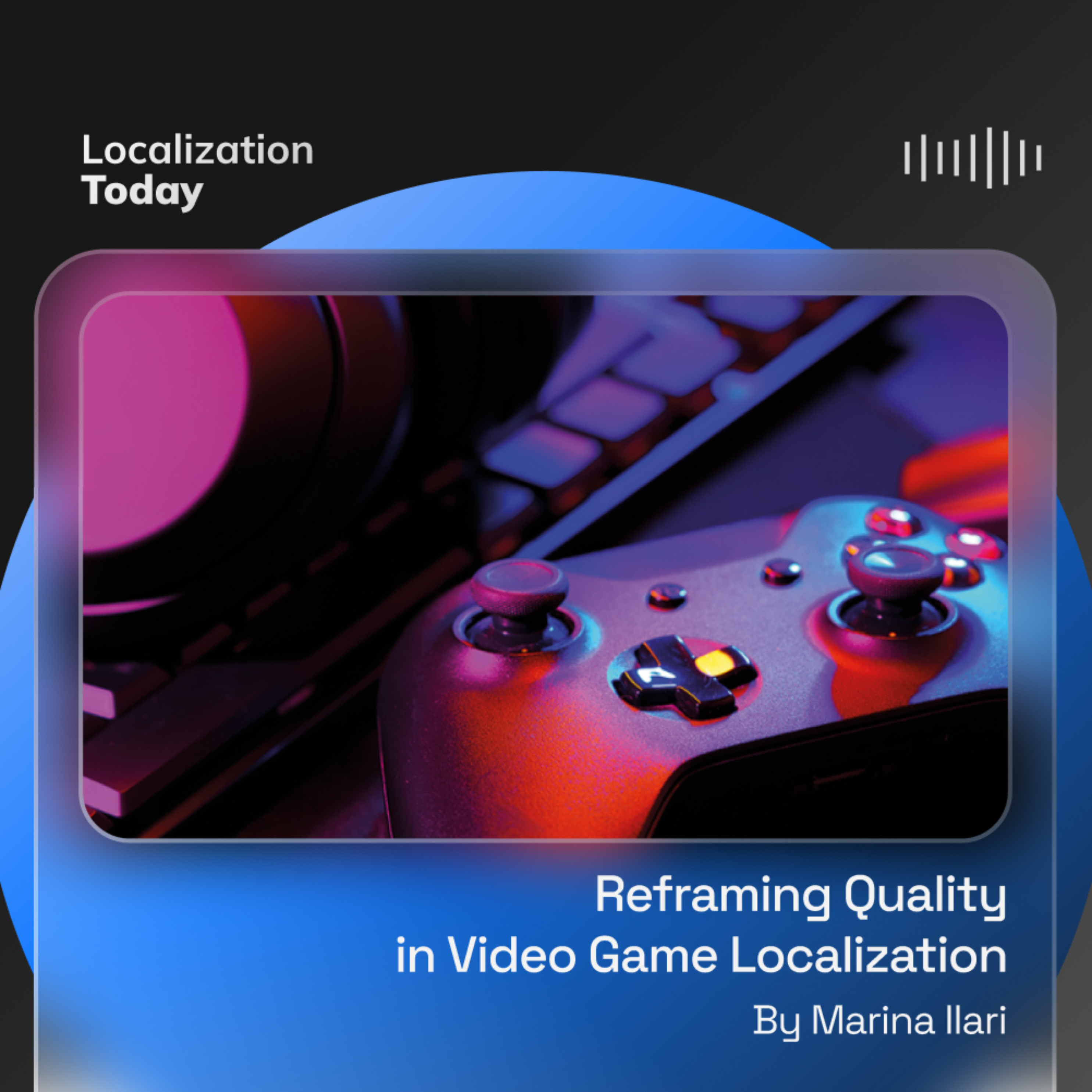 Reframing Quality in Video Game Localization