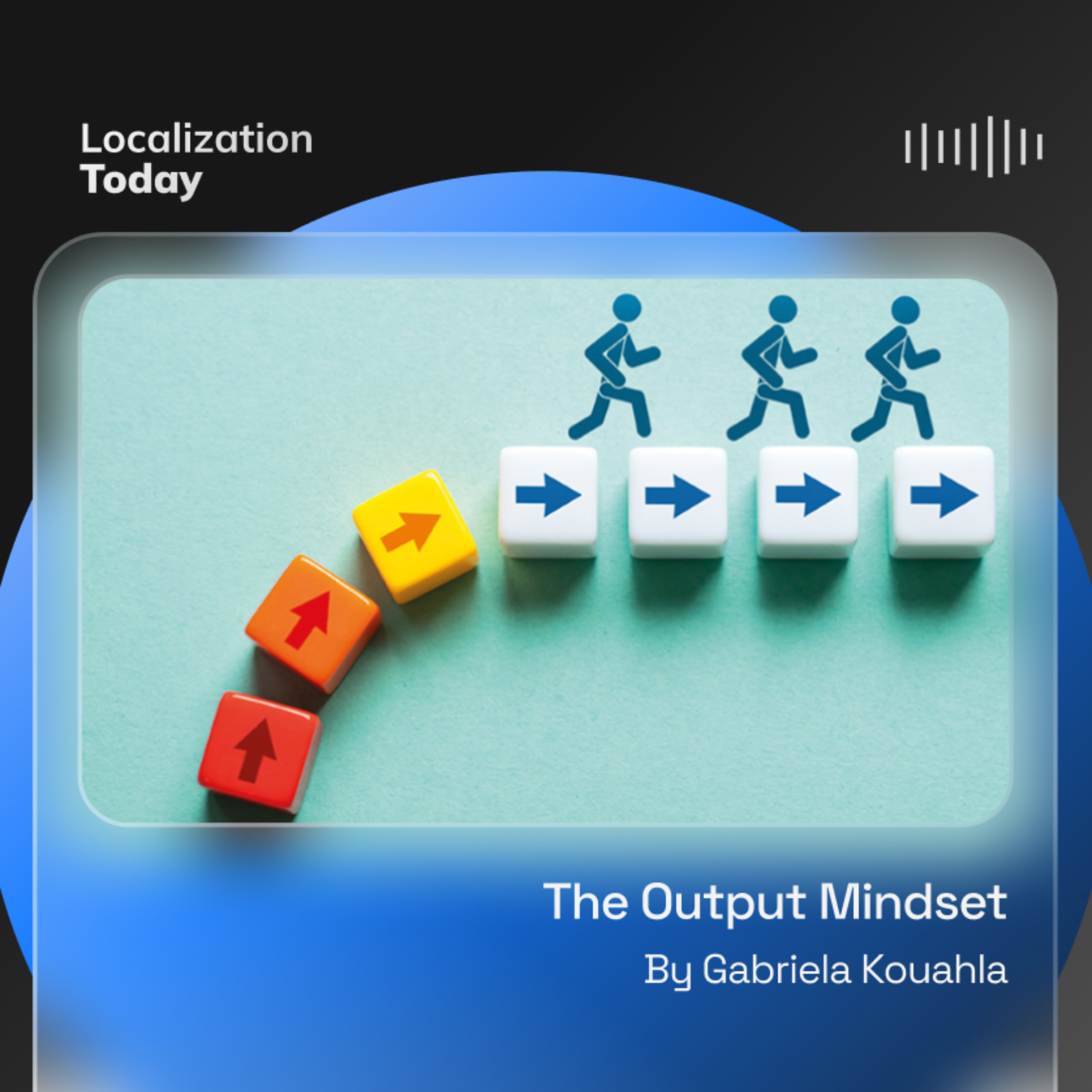 The Output Mindset