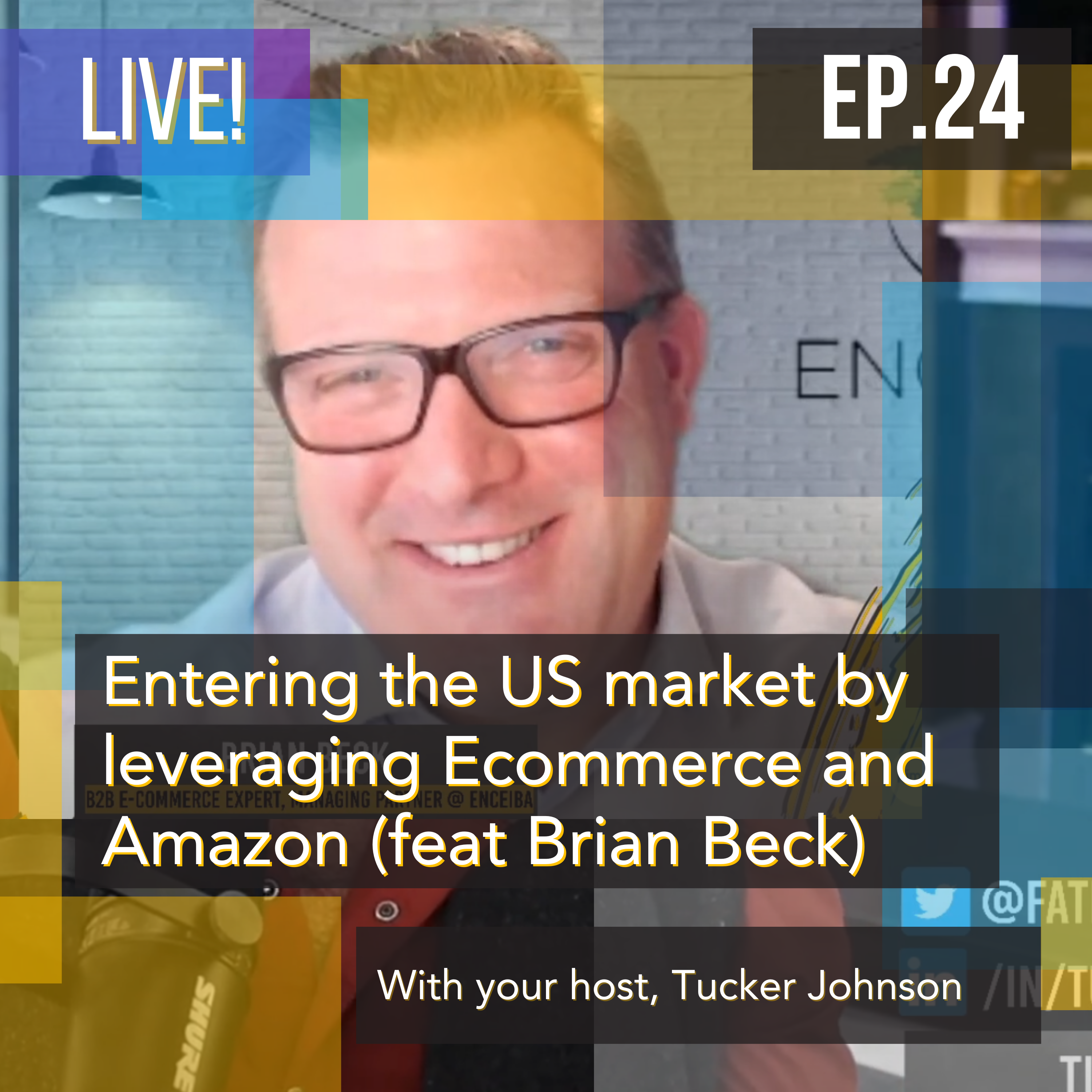Entering the US market by leveraging Ecommerce and Amazon (feat Brian Beck)