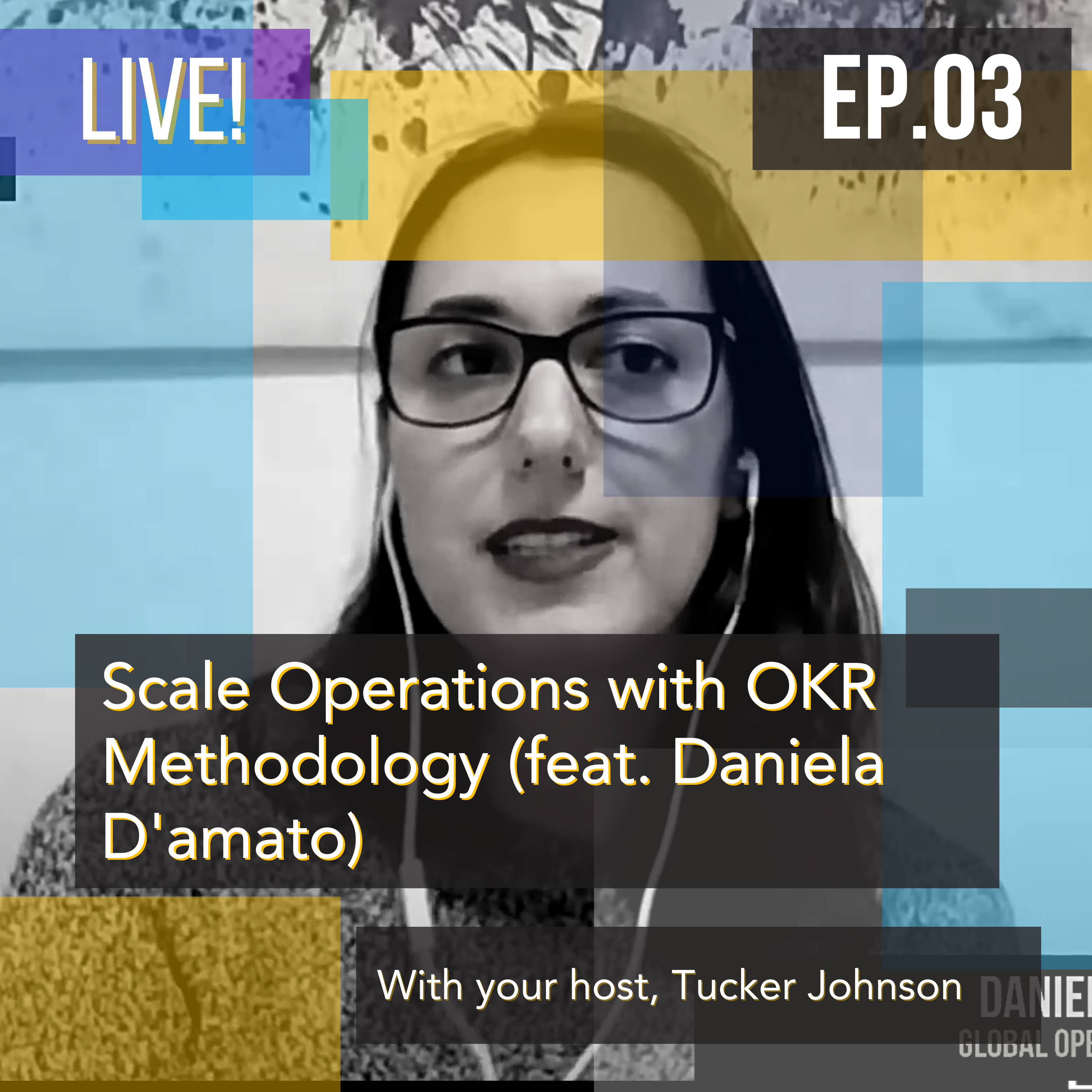 Scale Operations with OKR Methodology (feat. Daniela D&#39;amato)