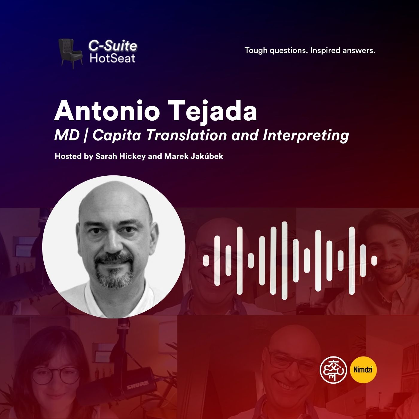 Leadership Is Believing in People with Antonio Tejada | C-Suite HotSeat E10