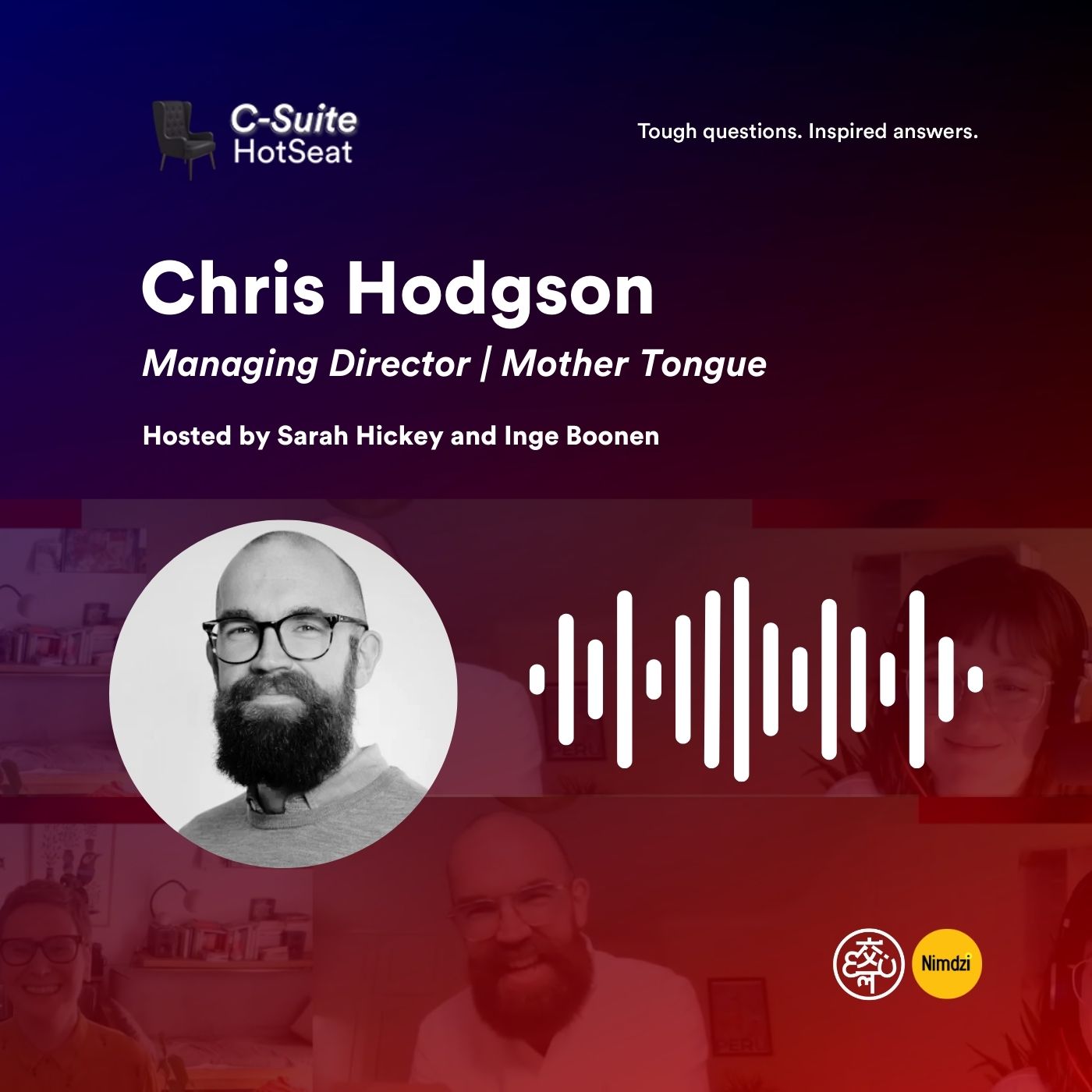 Being Yourself in Business with Chris Hodgson | C-Suite HotSeat E08