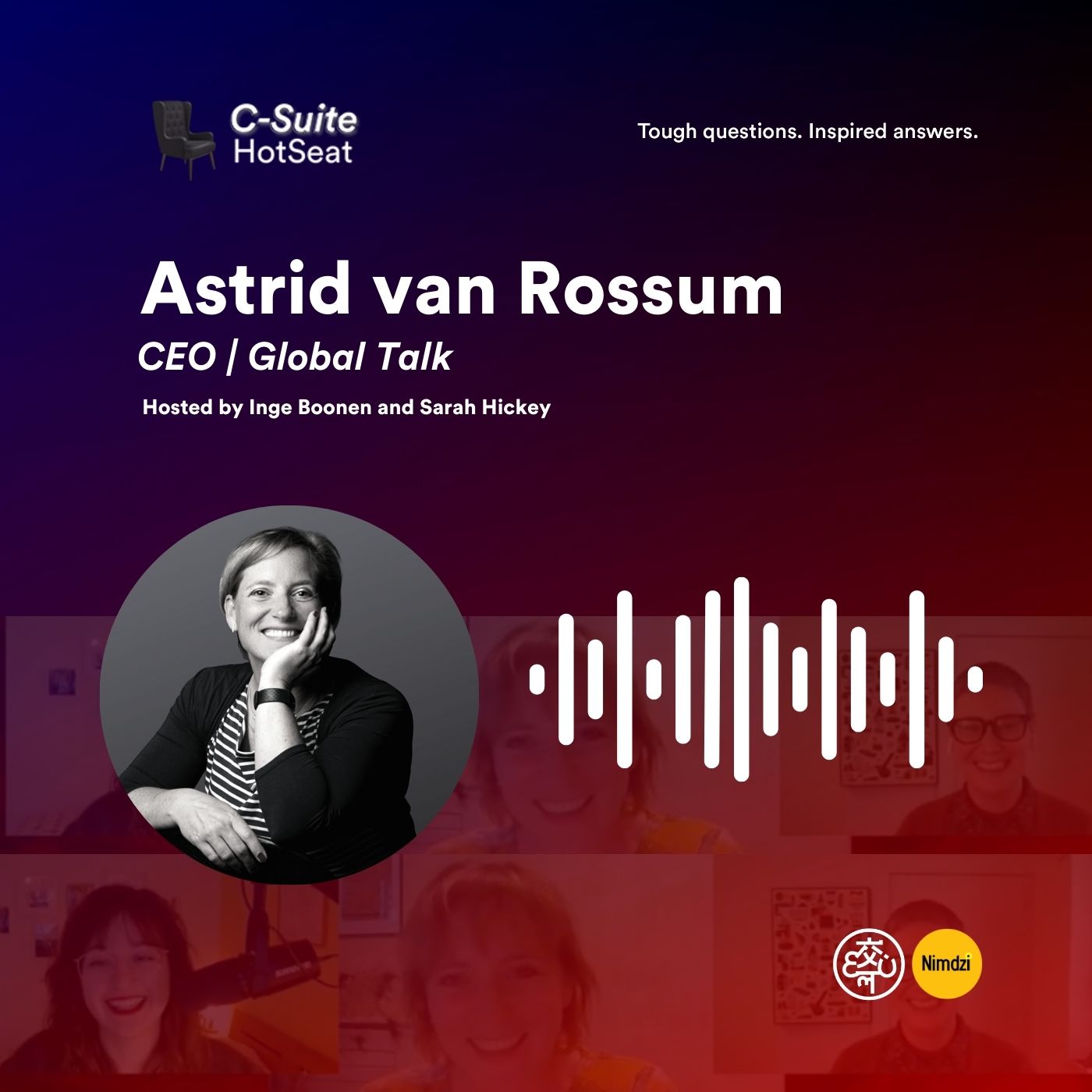 Why You Don’t Always Need to Have an Opinion, with CEO Astrid van Rossum | C-Suite HotSeat E25