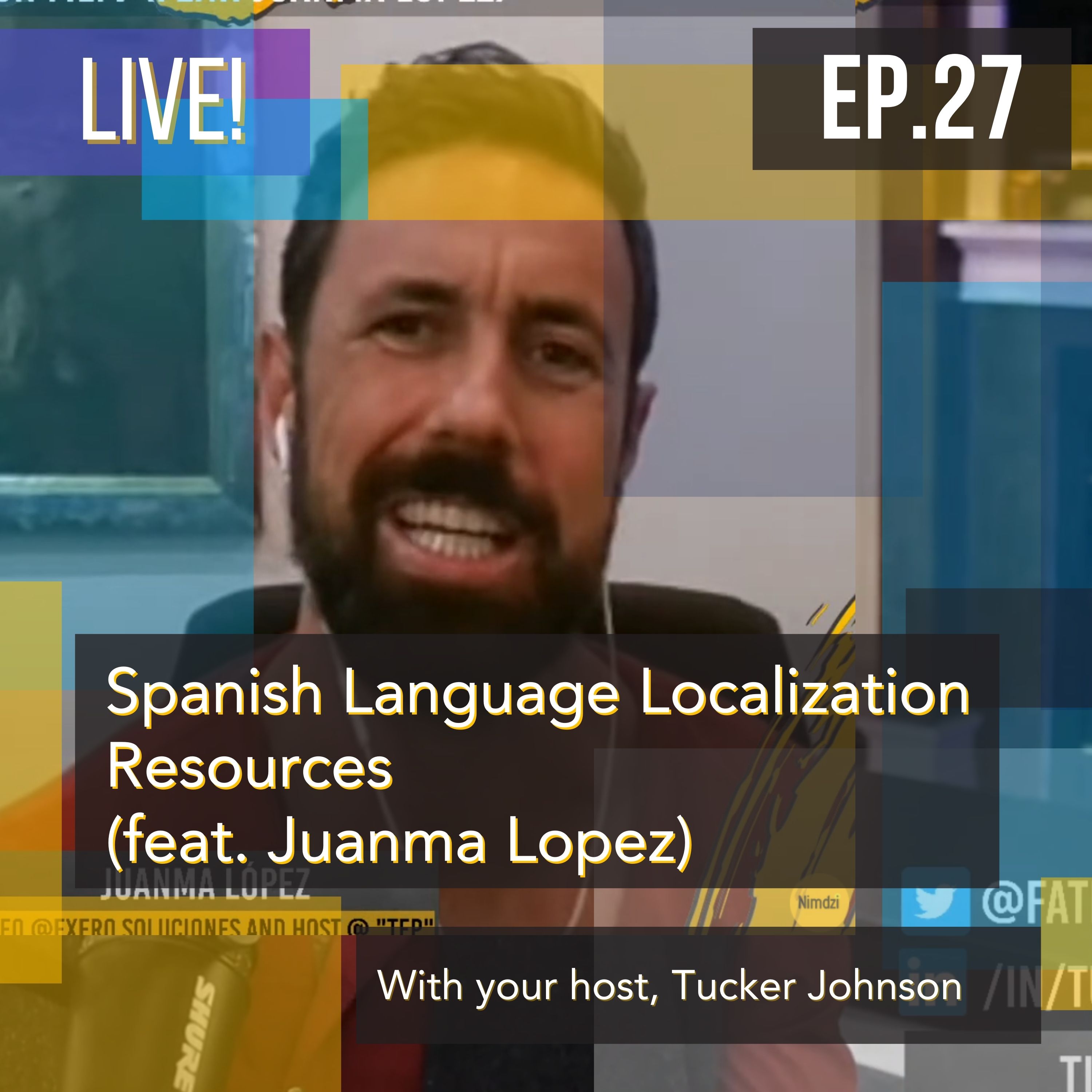 &#34;TEP&#34; - the Spanish-language localization show on MLTV (feat. Juanma Lopez)