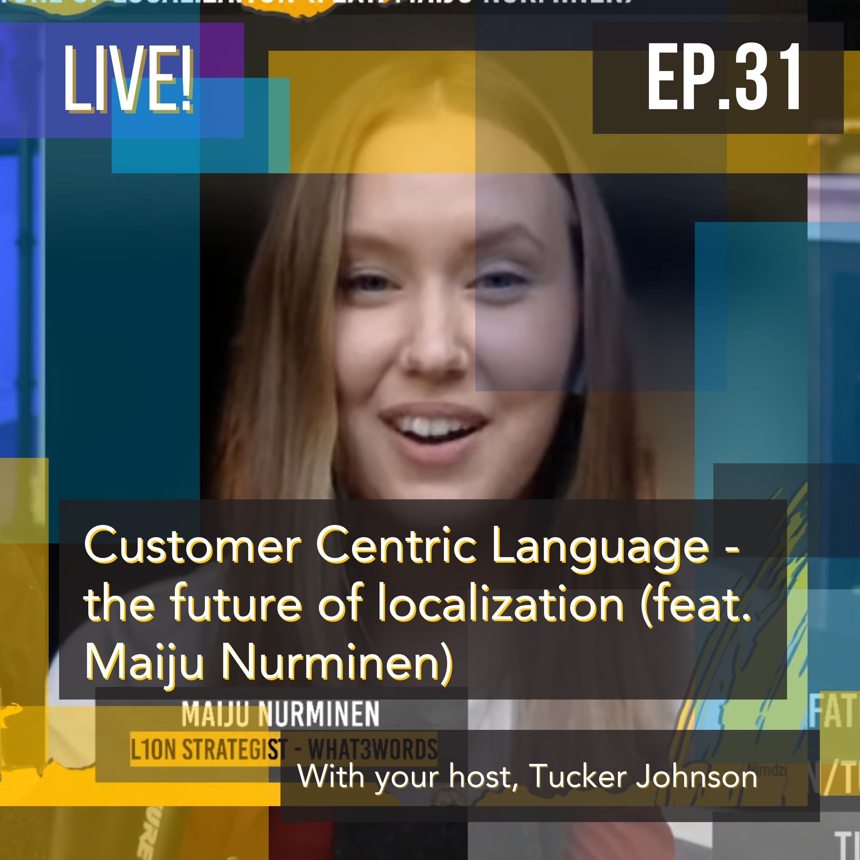 Customer Centric Language - the future of localizaiton (feat. Maiju Nurminen)