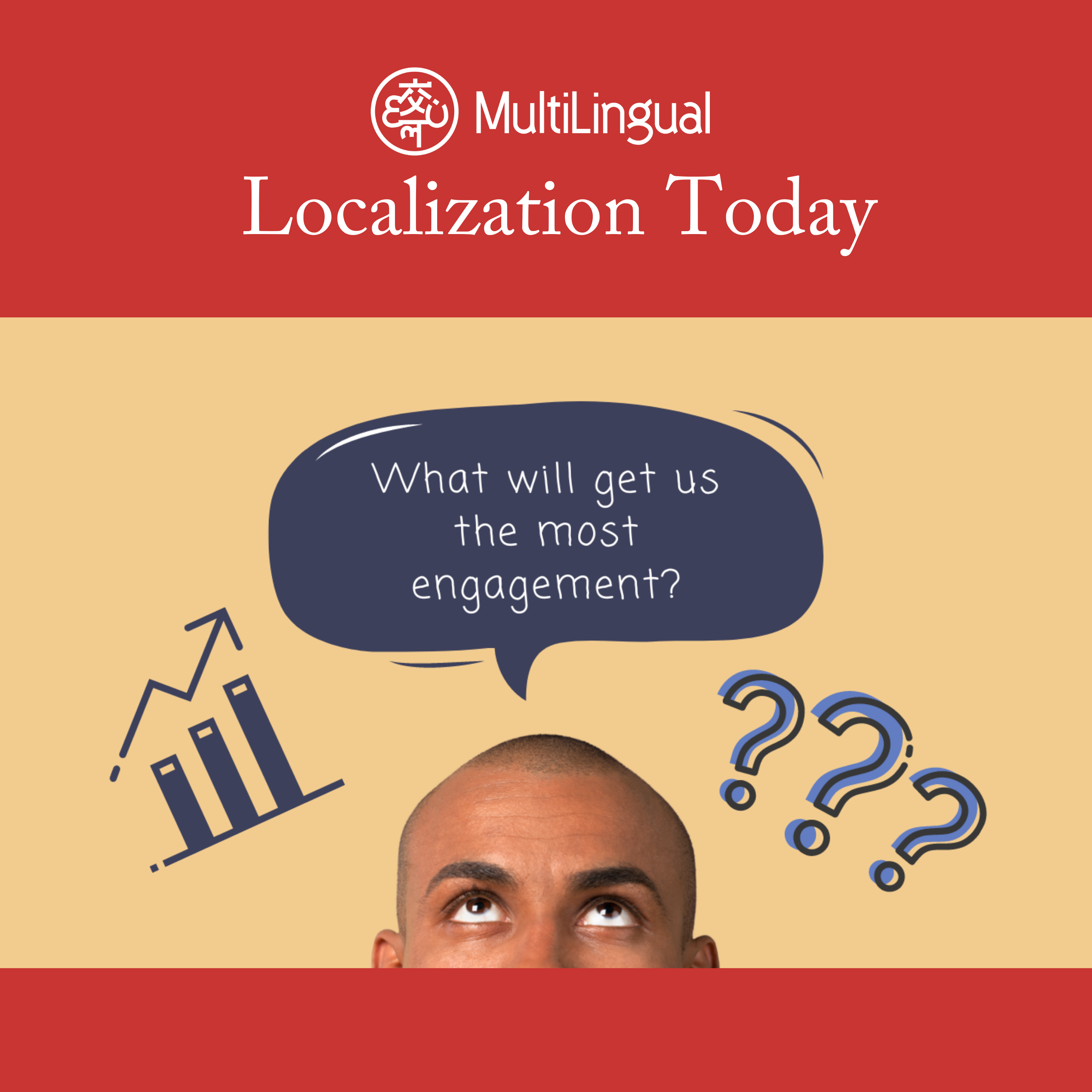 Looking to engage localization clients? Take a cue from social media!
