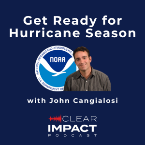 Episode 236: How to Protect Your Coastal Home - Hurricane Preparedness with the NHC