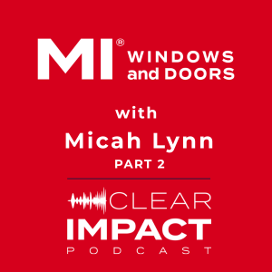 Episode 242: Big Views, High Performance: Modern Glass for Today’s Home