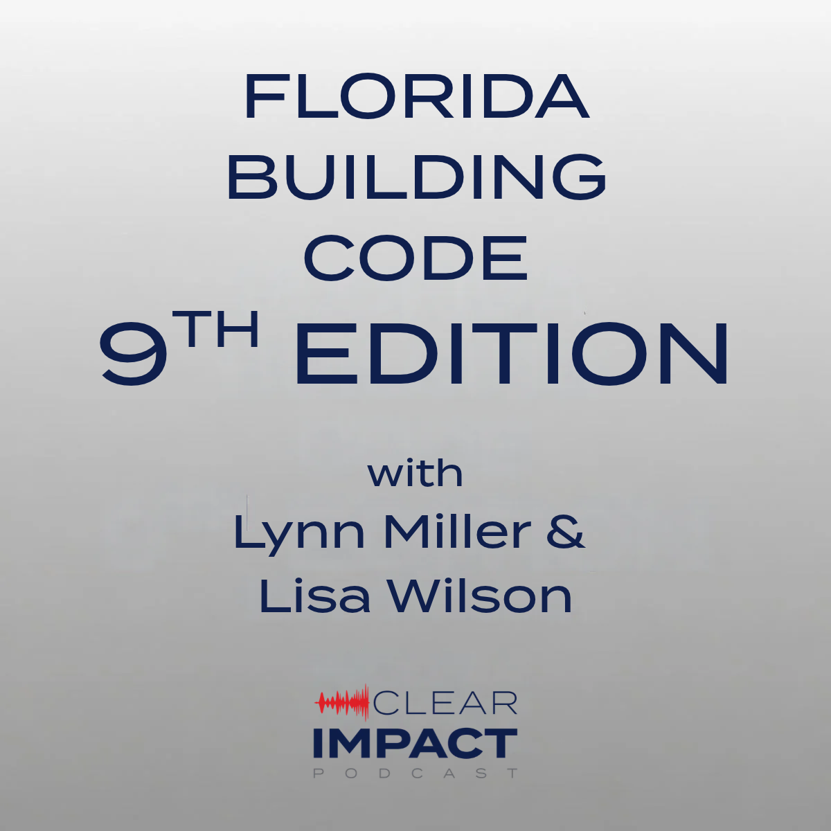 Episode 261: What the 9th Edition of the Florida Building Code Means for Windows and Doors