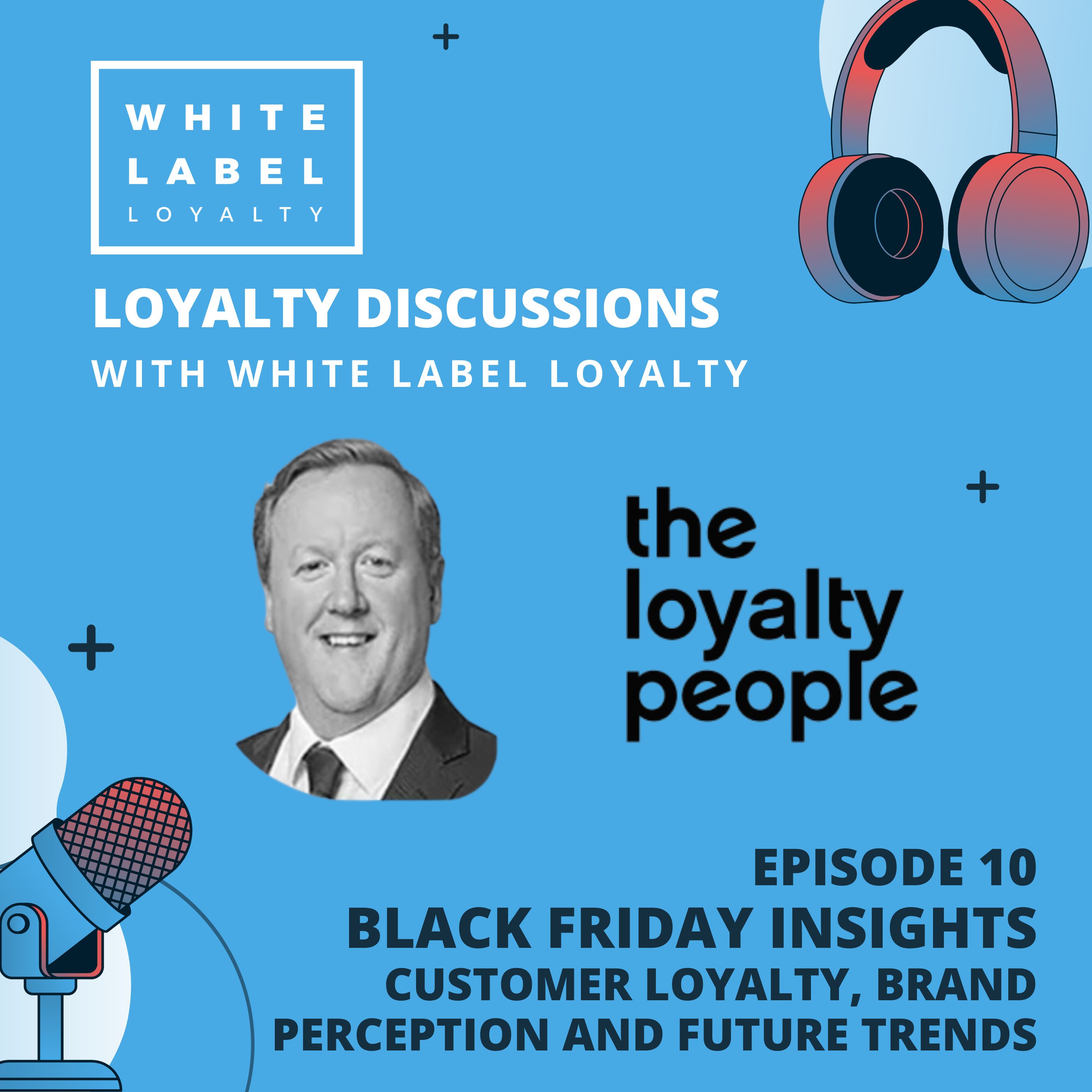 Black Friday Insights: Customer Loyalty, Brand Perception and Future Trends