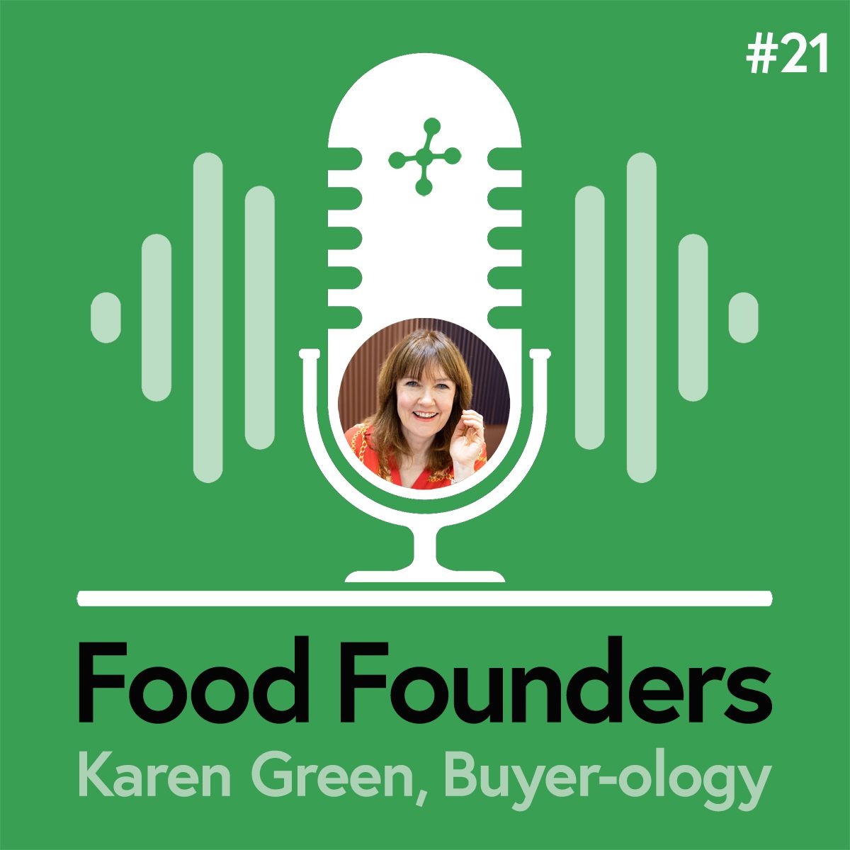 Buyers, Selling and Buyer-ology with Karen Green