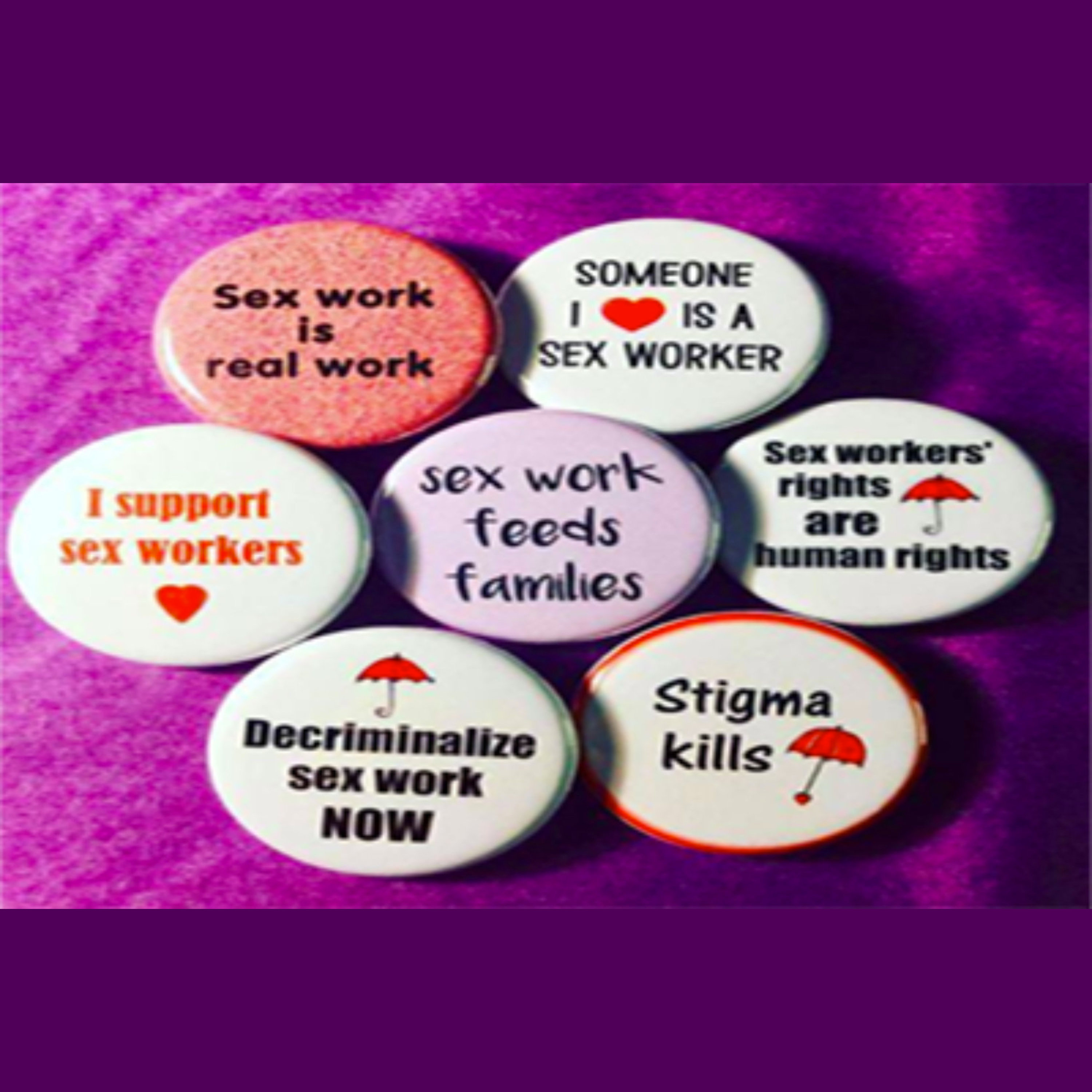 Sex Work is Real Work