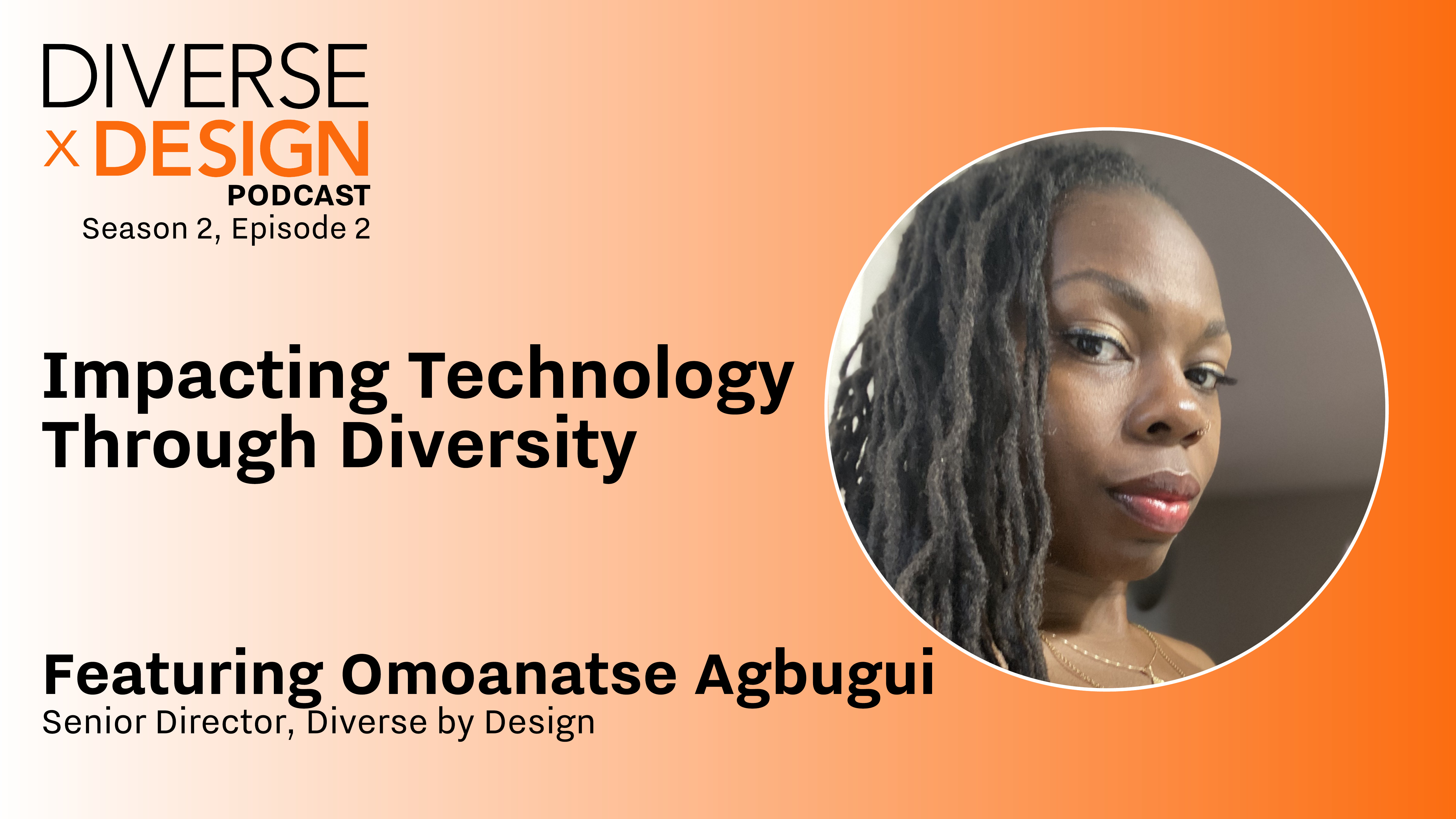Impacting Technology Through Diversity | Omoanatse Agbugui