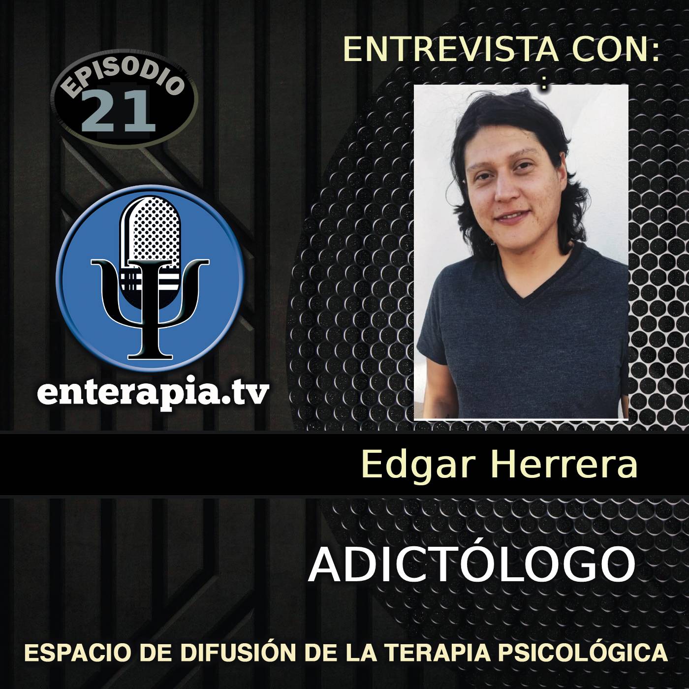 Adicciones desde un enfoque Transpersonal - Edgar Herrera