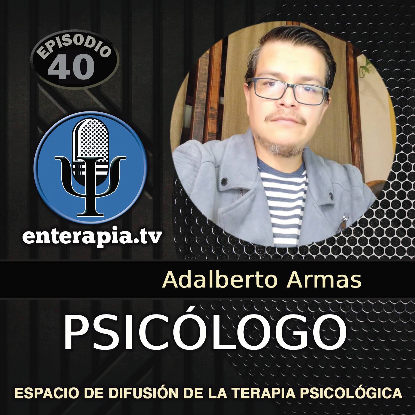 Impacto emocional de las enfermedades degenerativas en el paciente y su entorno familiar | Adalberto Armas | Psicólogo en EdoMex