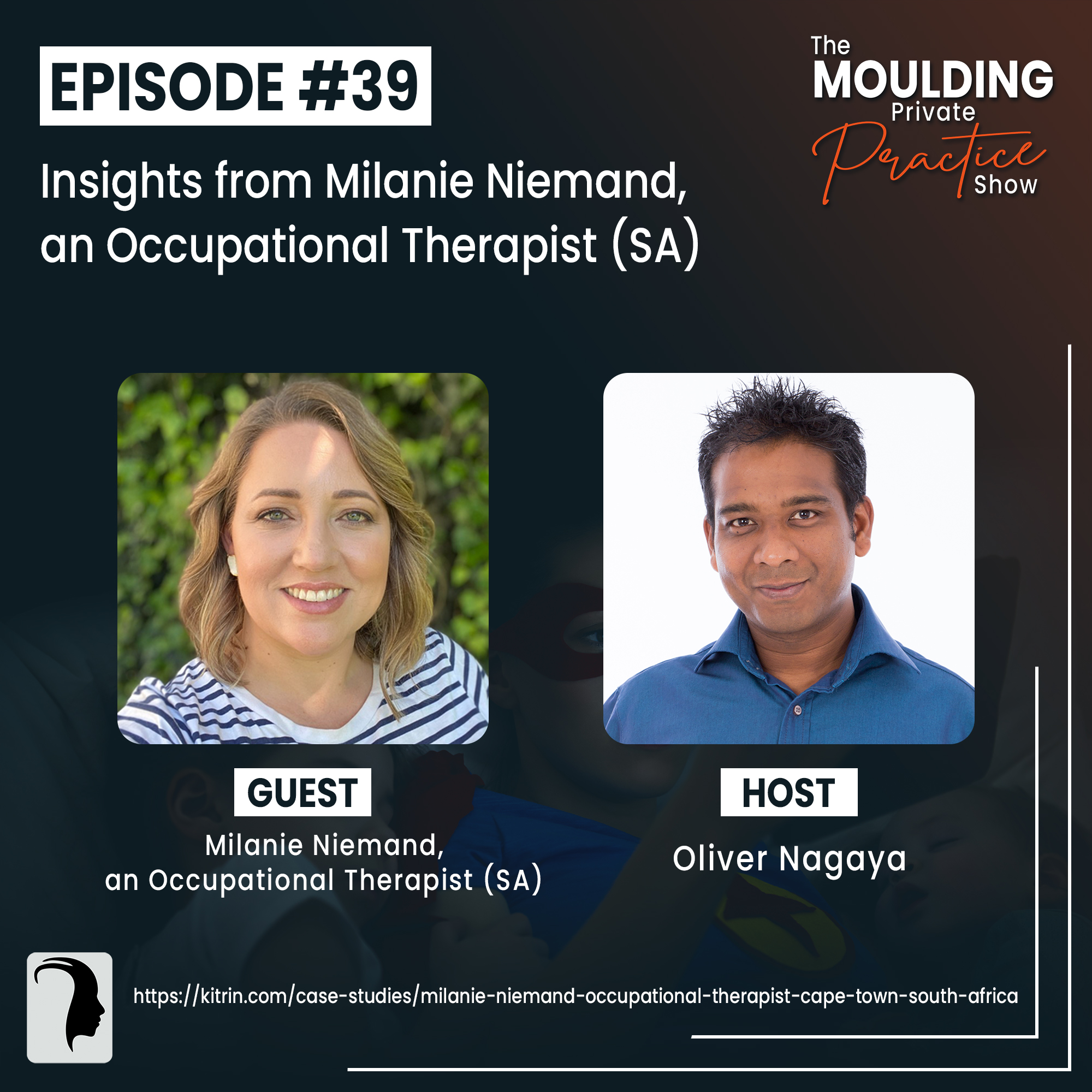 Moulding Private Practice