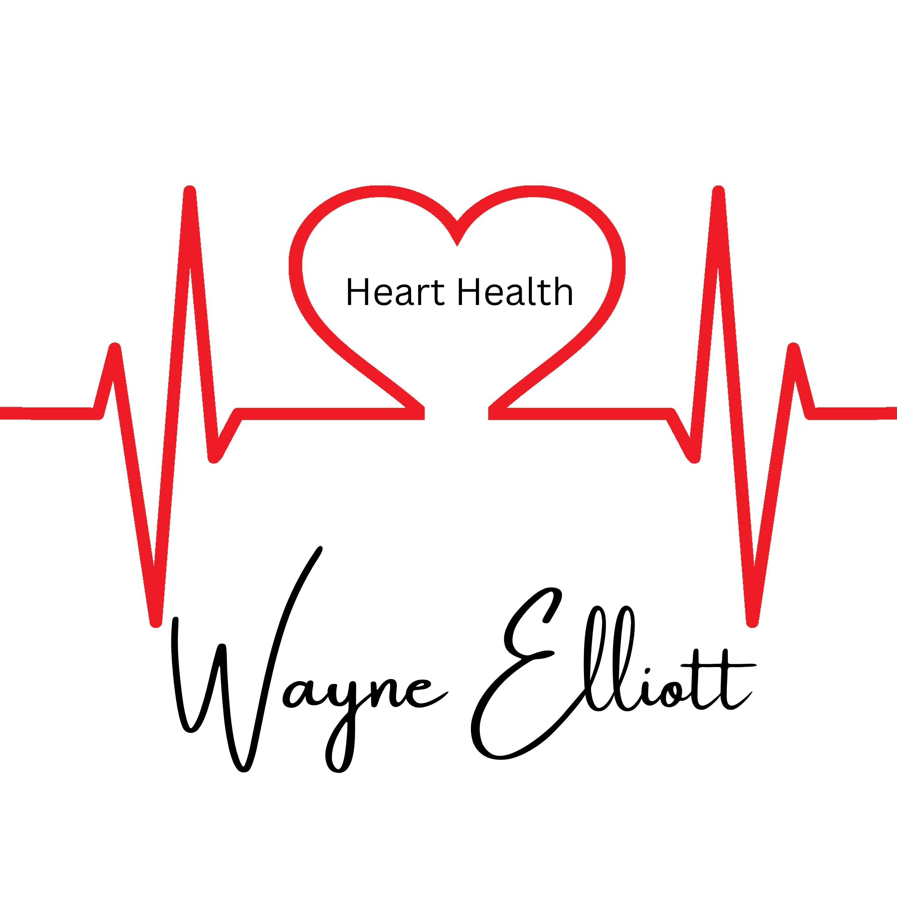 Wayne Elliott on 5 Incredible Facts About Your Heart That You Need to Know 