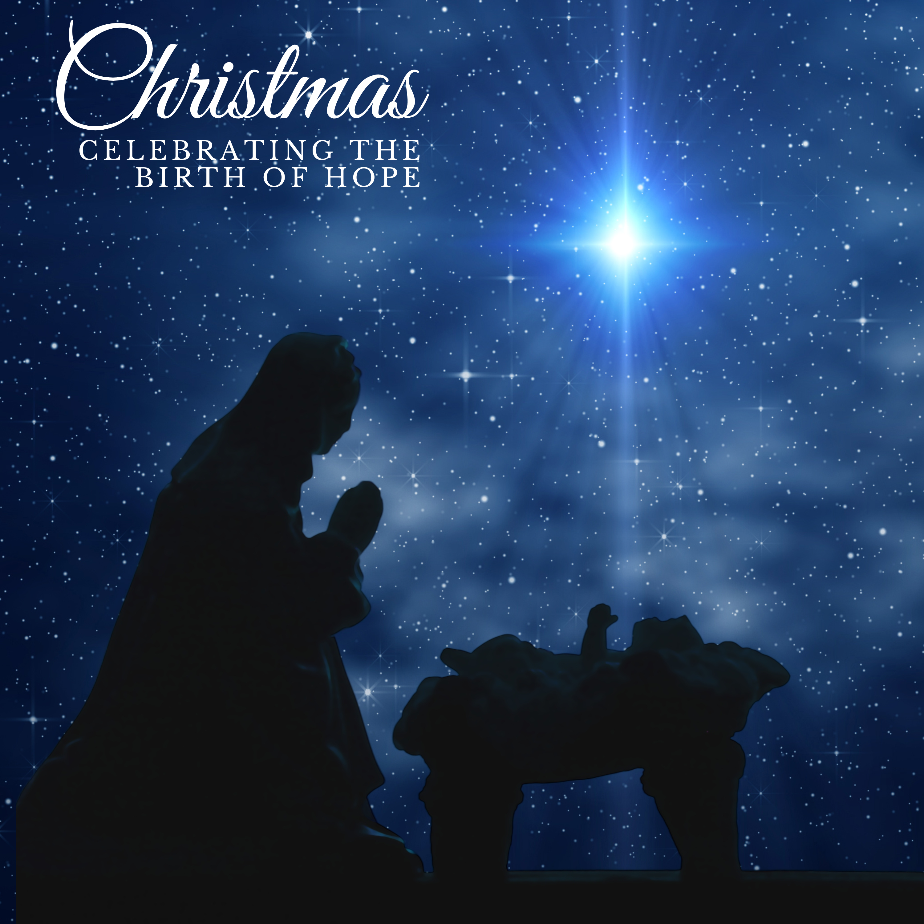 Christmas - Celebrating the Birth of Christ