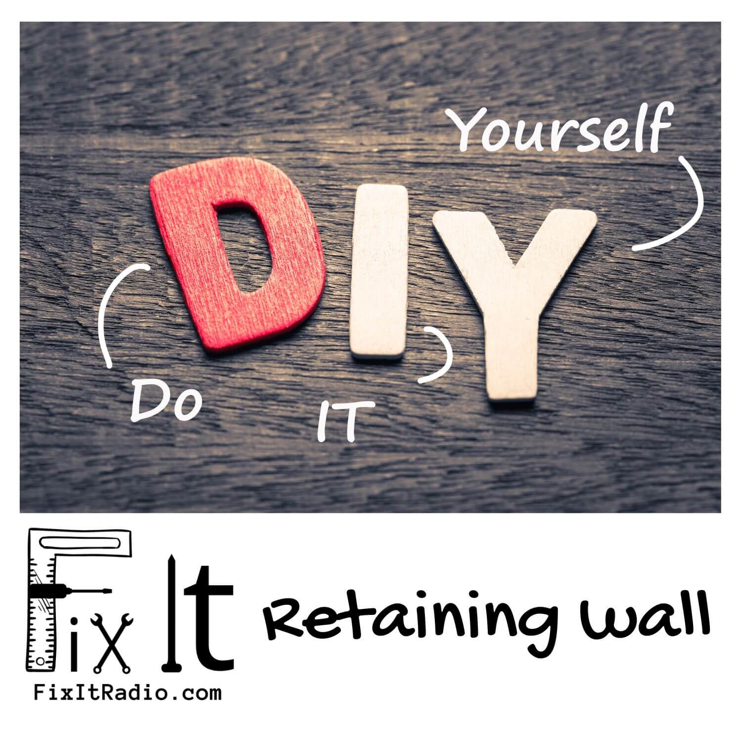 DIY Retaining Wall