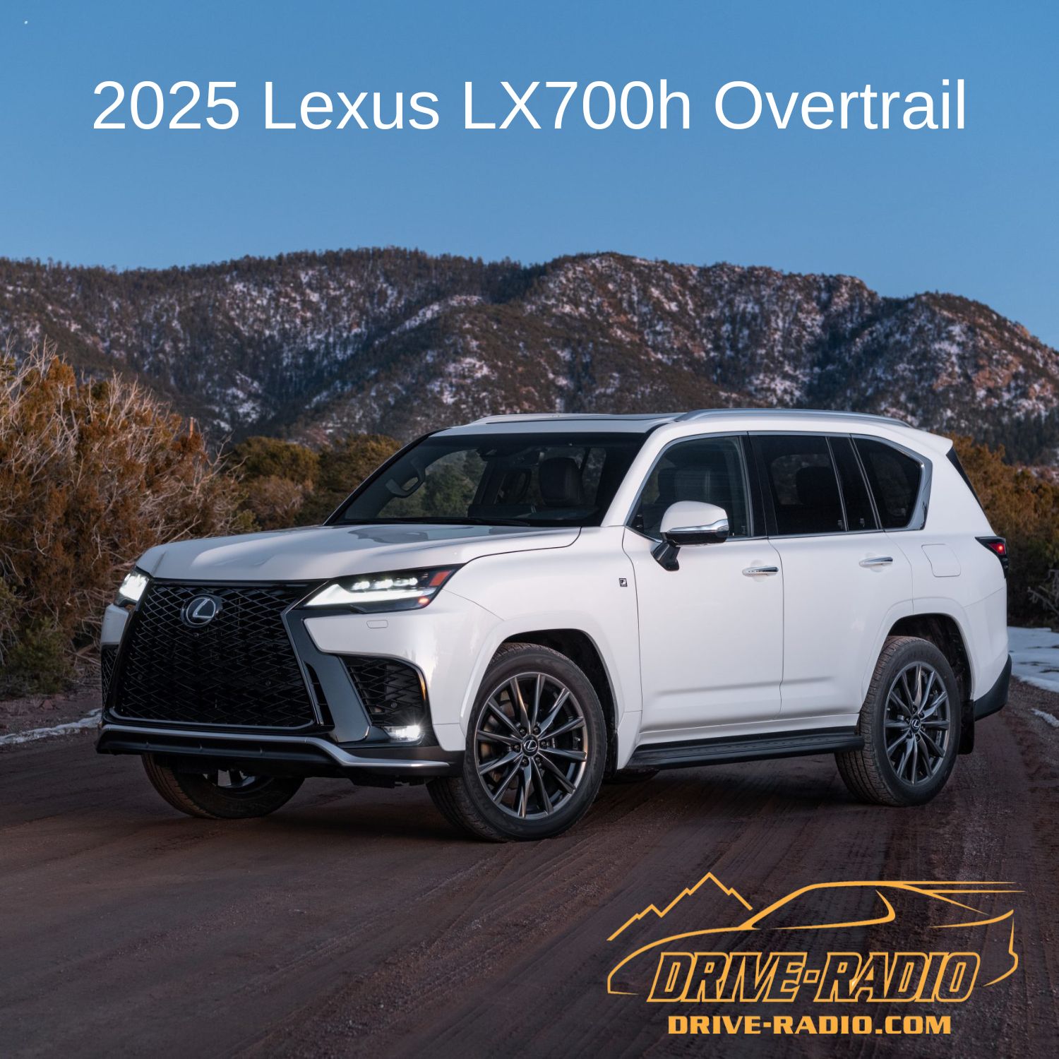 2025 Lexus LX700h Overtrail Review