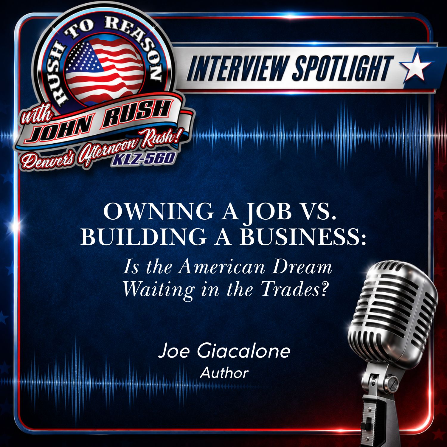 Owning a Job vs. Building a Business: Is the American Dream Waiting in the Trades?