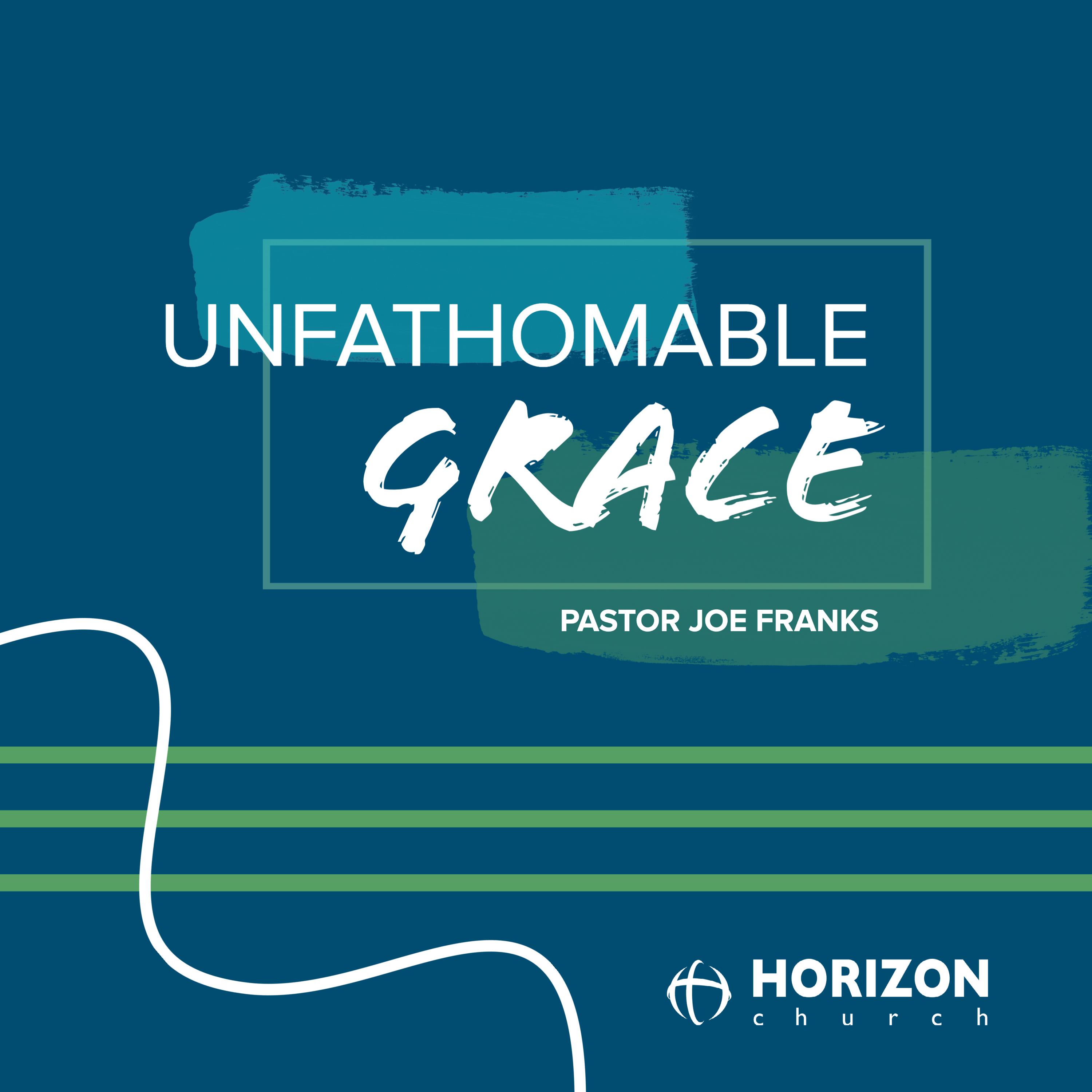 Unfathomable Grace