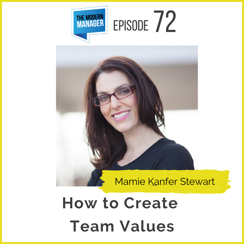 72-how-to-create-team-values-the-modern-manager