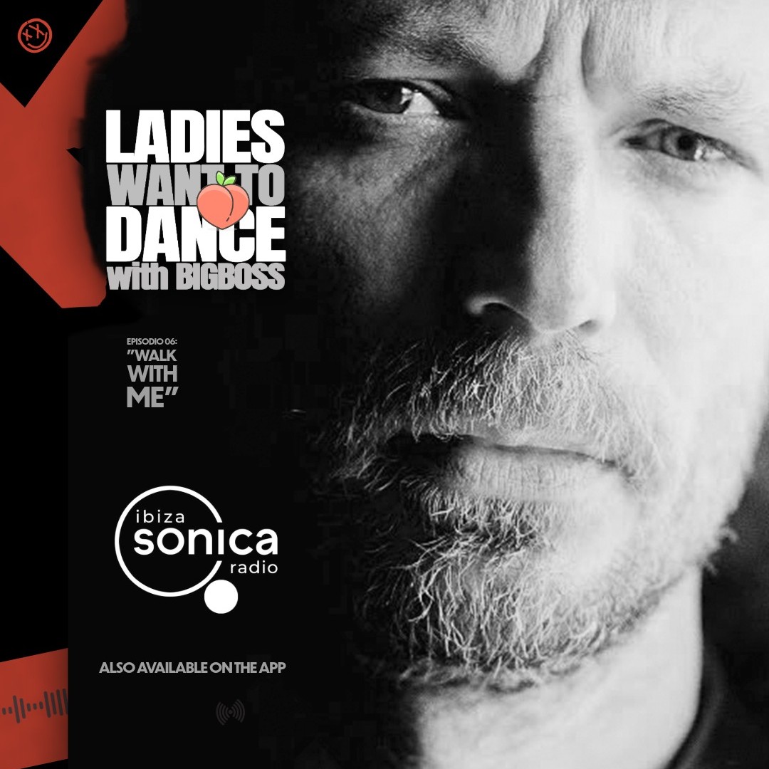 LADIES WANT TO DANCE with BIGBOSS #06 - "Walk With Me"