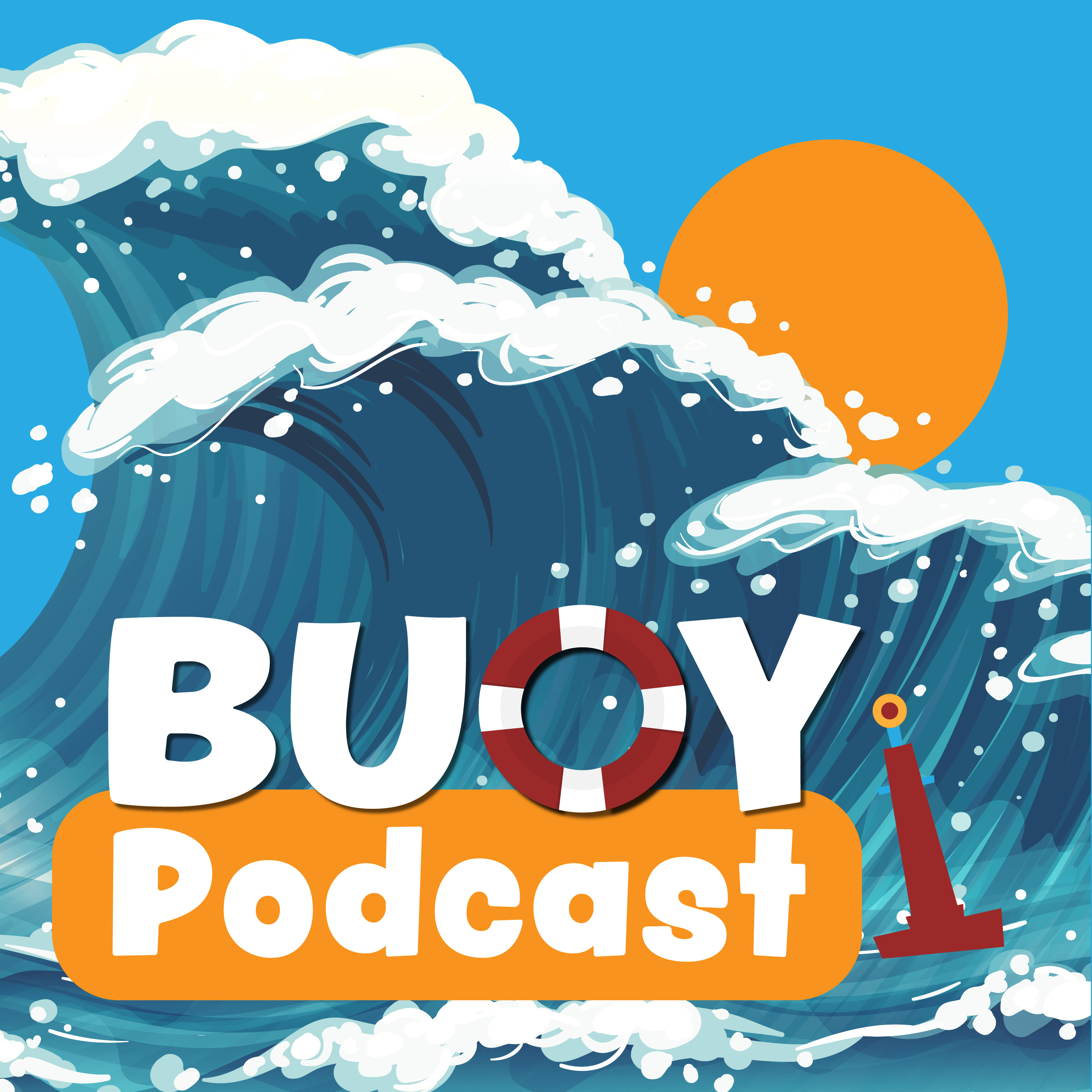 Buoy Podcast