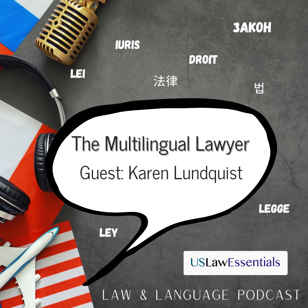 Multilingual Lawyer: Karen Lundquist