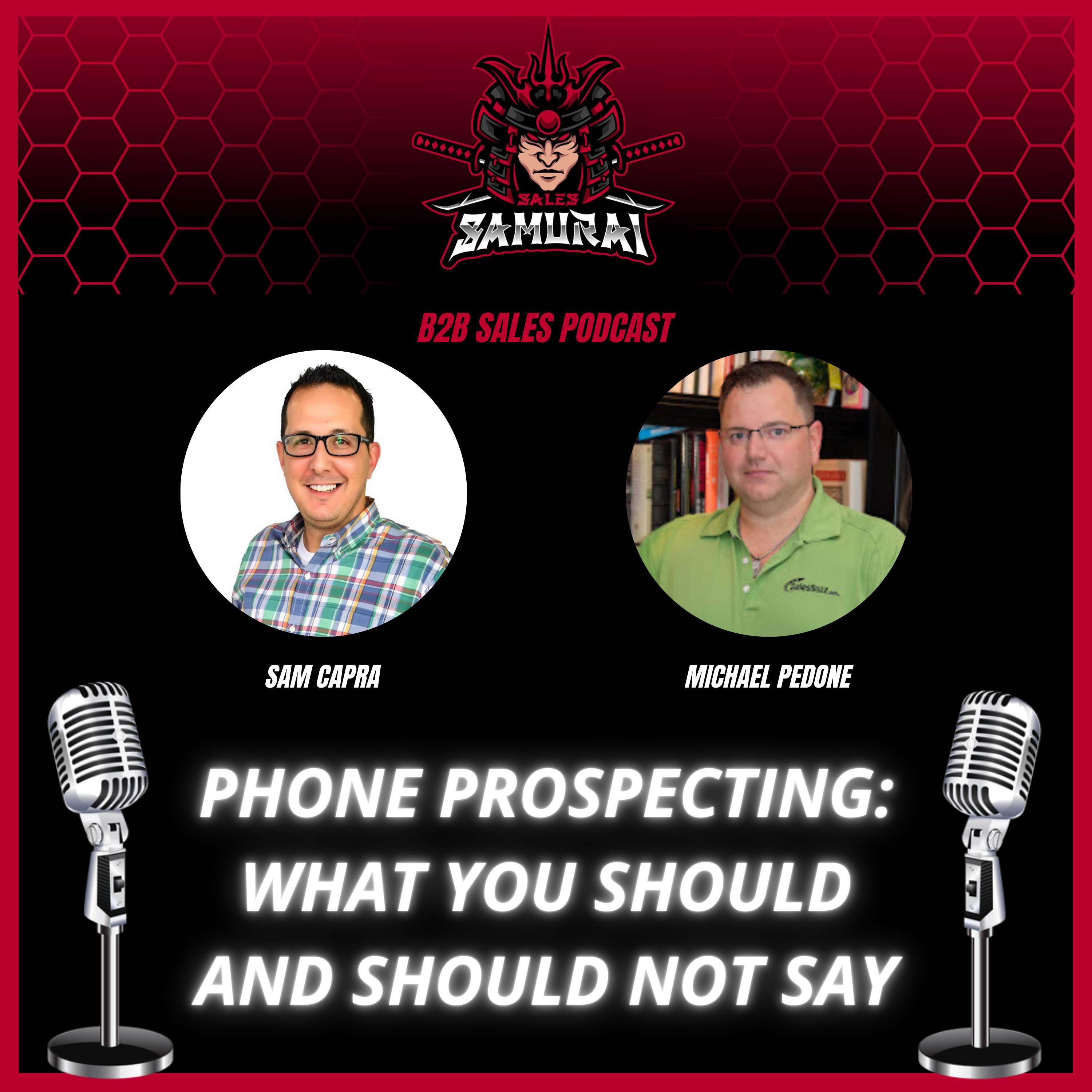 Phone Prospecting-What you Should and Should NOT Say