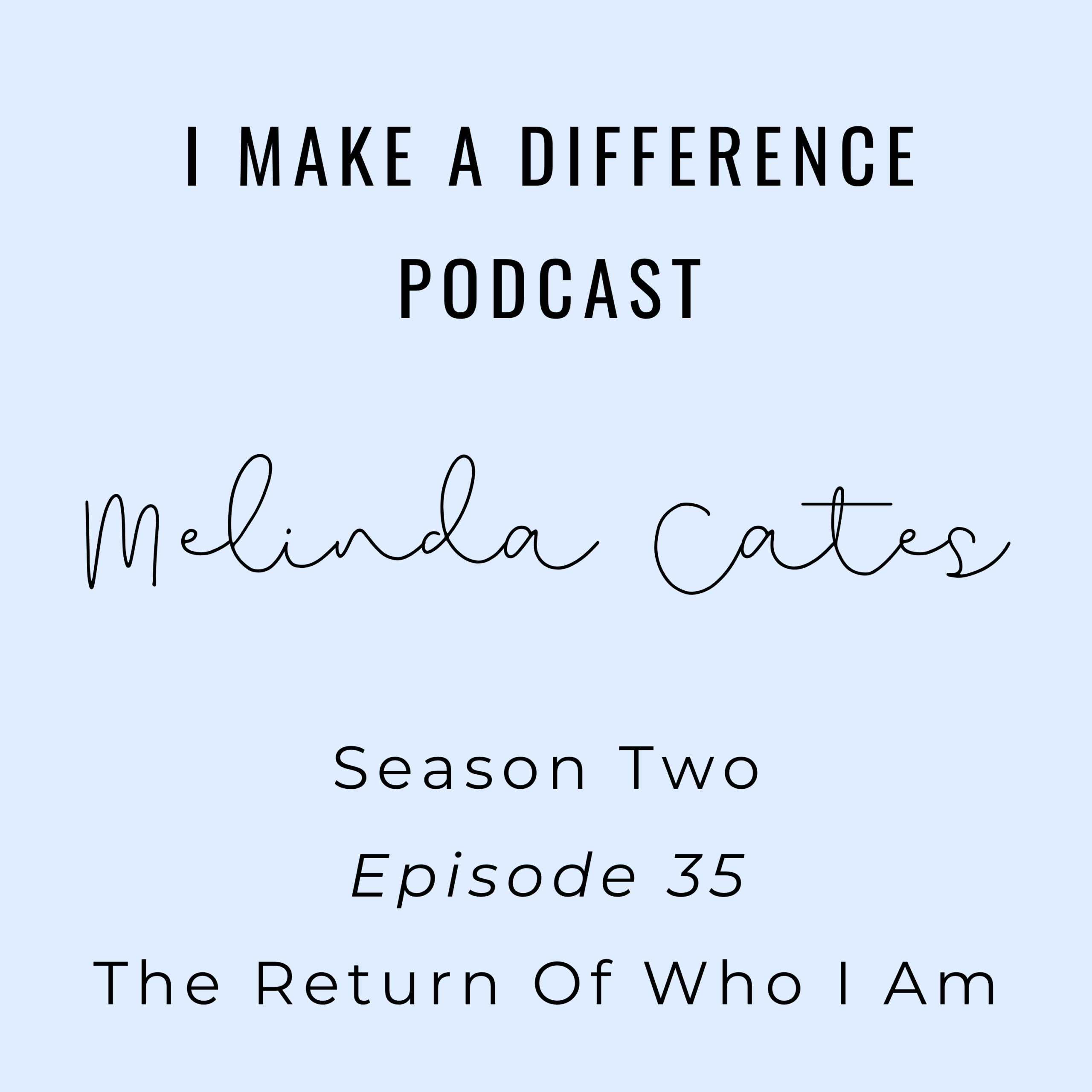 Episode 35: The Reunion — Anchoring the Truth of Who I Am