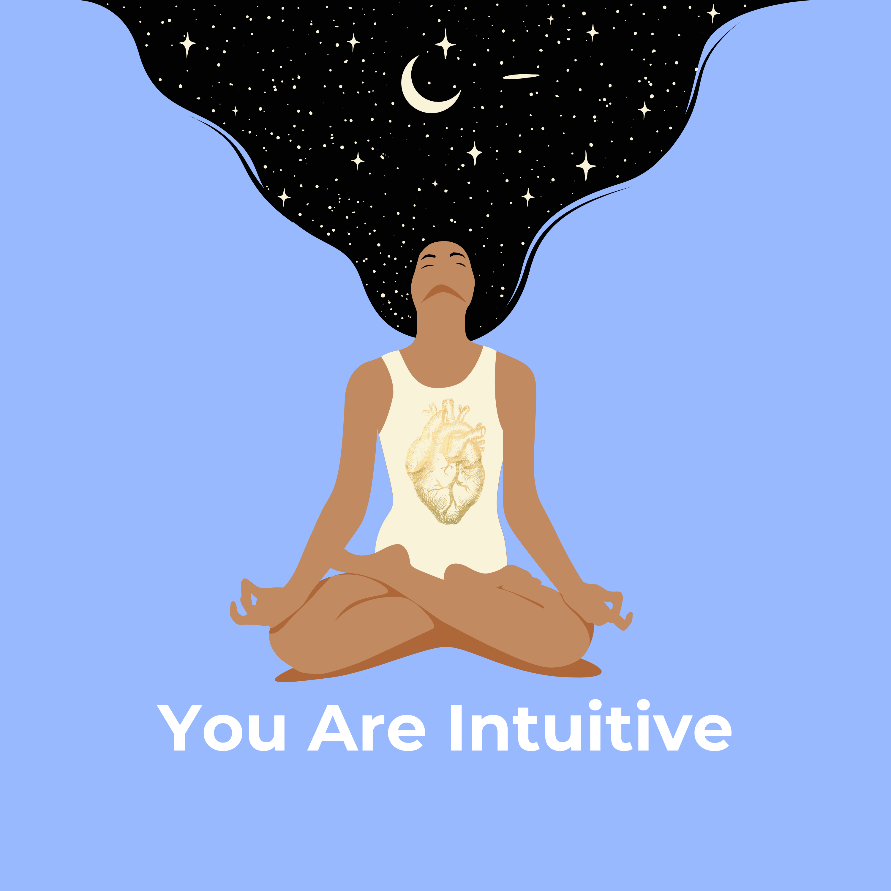 You Are Intuitive