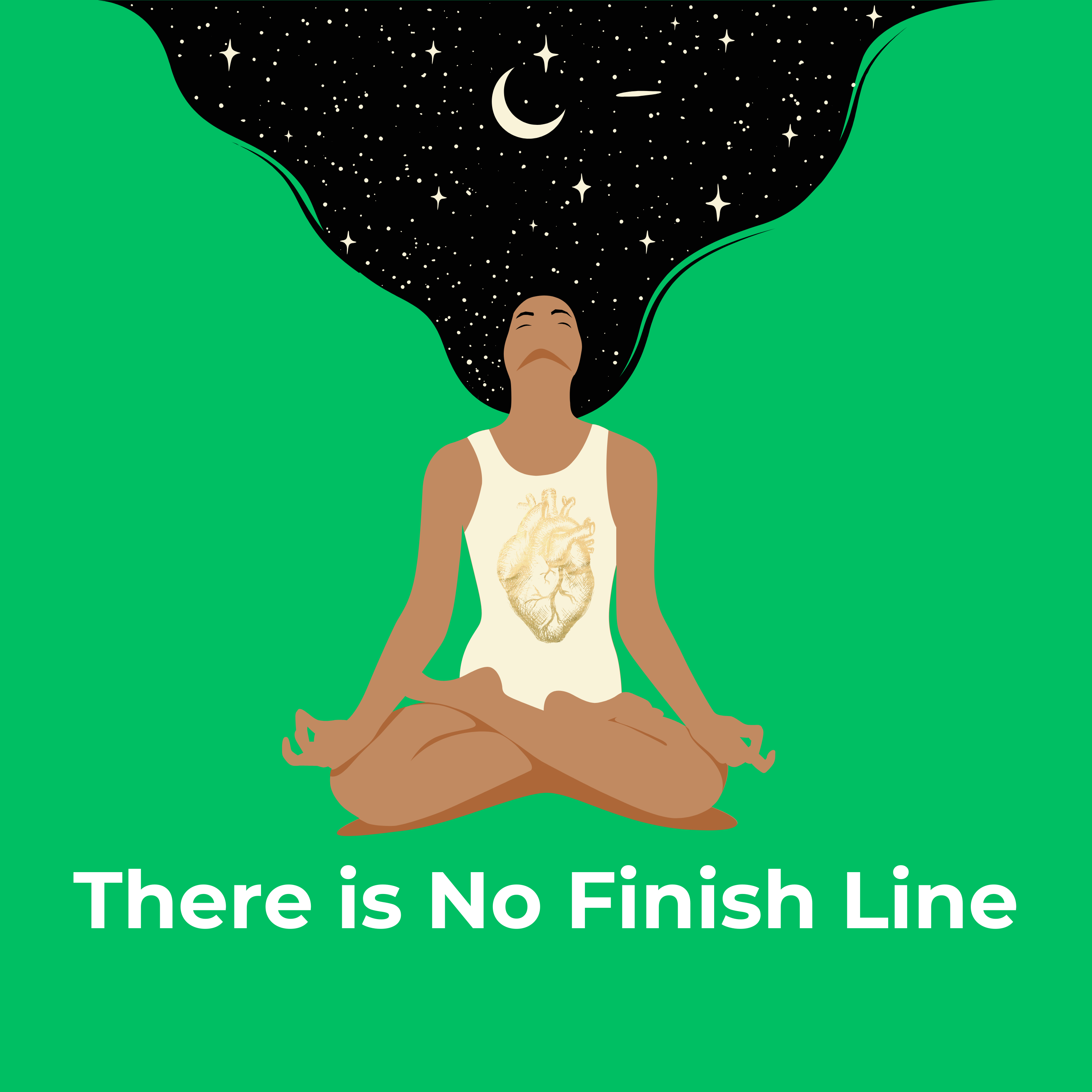 There is no finish line.