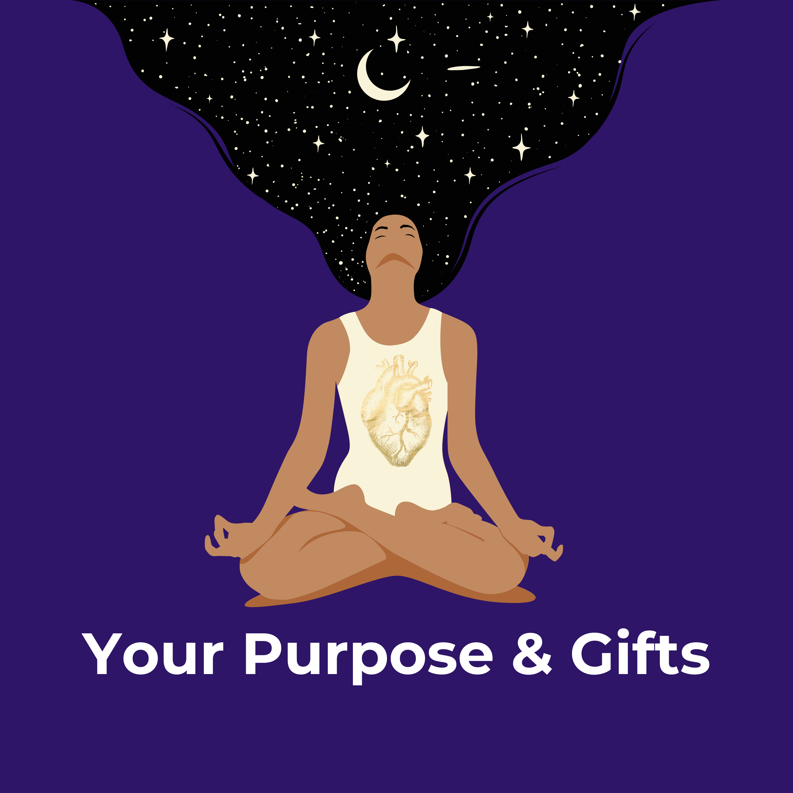 Your Purpose & Gifts