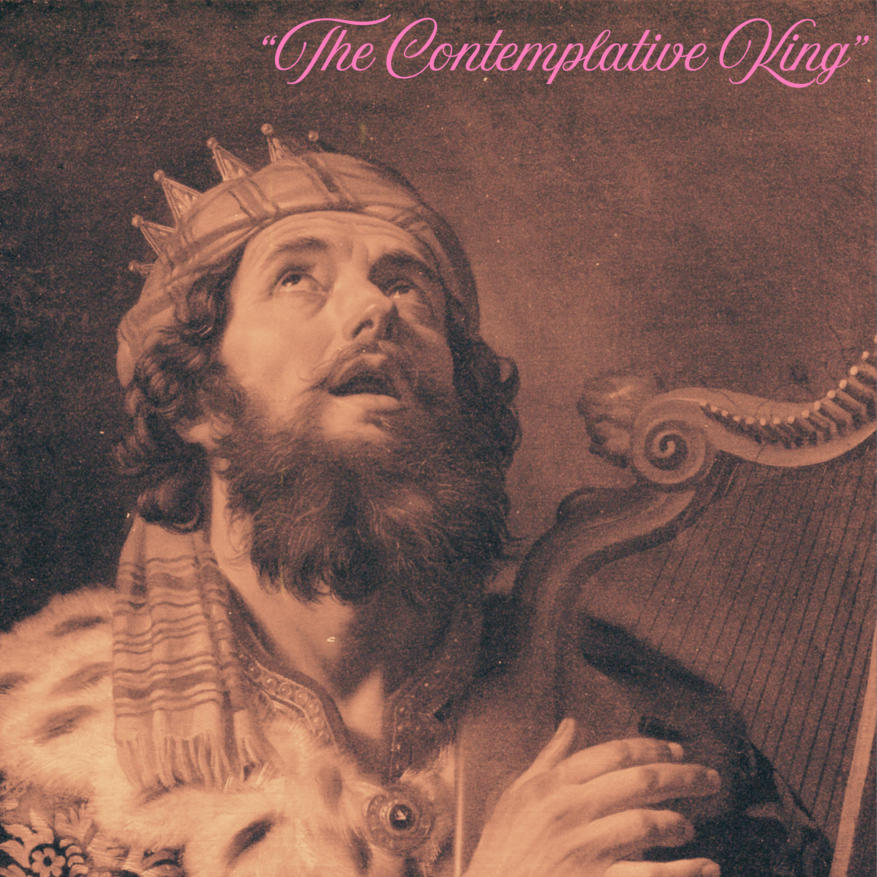 "The Contemplative King" - Psalm 131