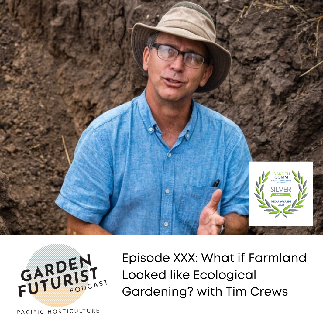 Episode XXX: What if Farmland Looked Like Ecological Gardening with Tim ...