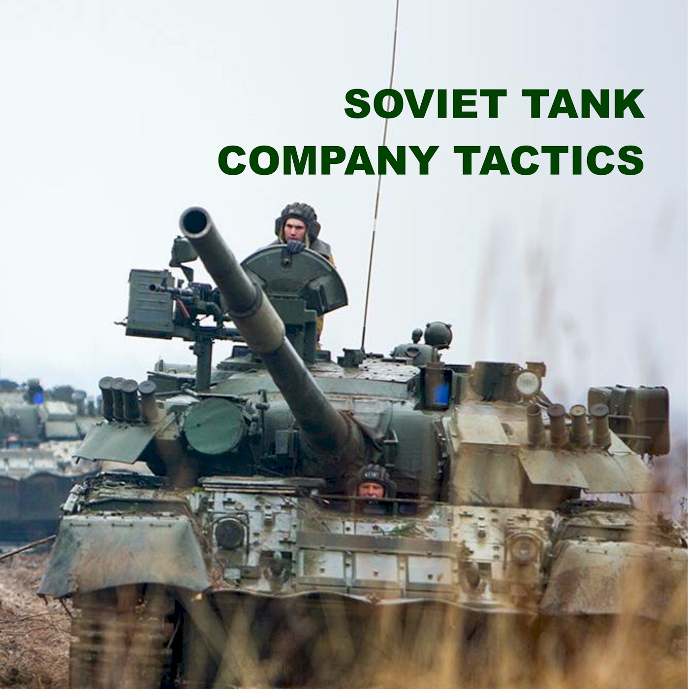 Soviet Tank Company Tactics