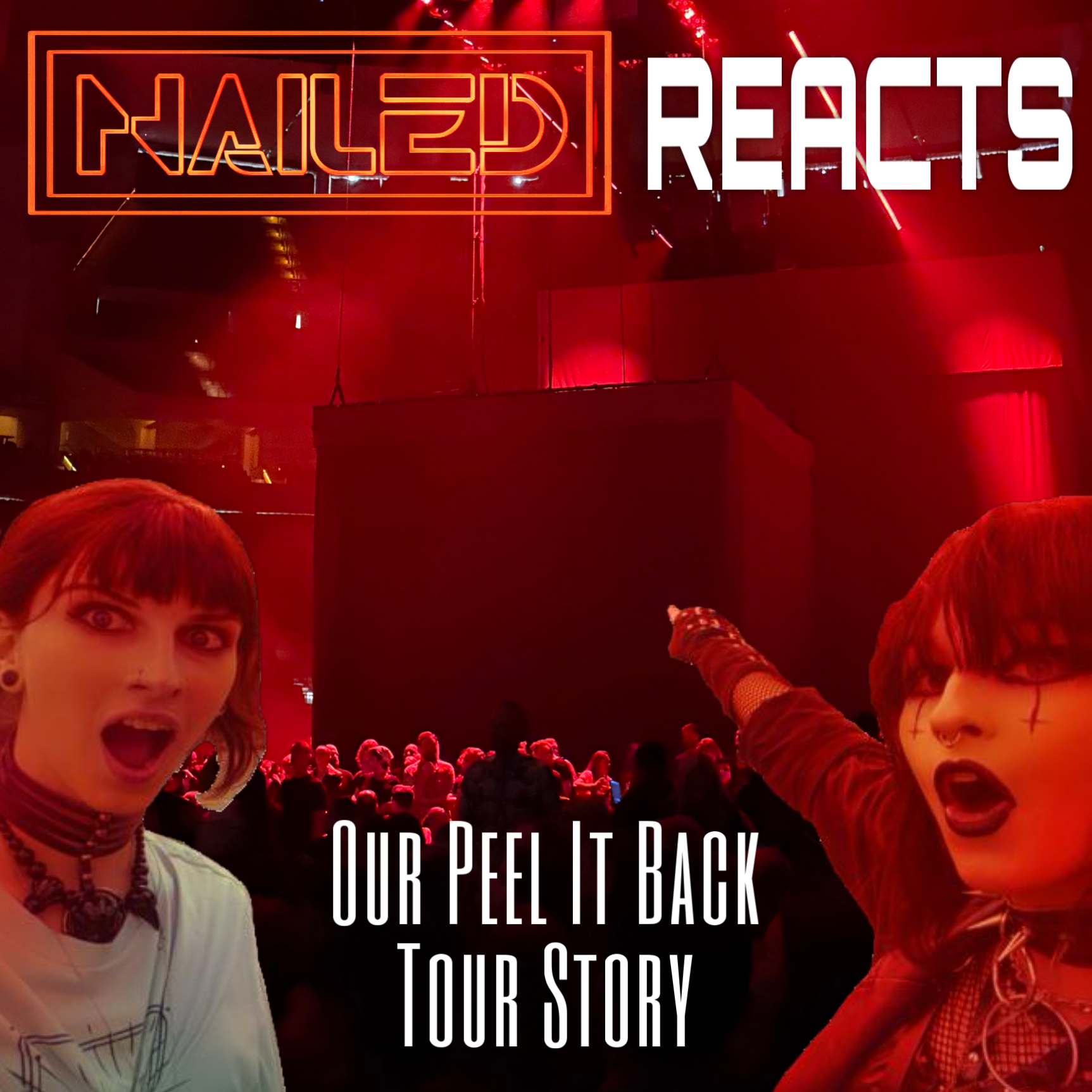 Nailed Reacts: Our Peel It Back Tour Story