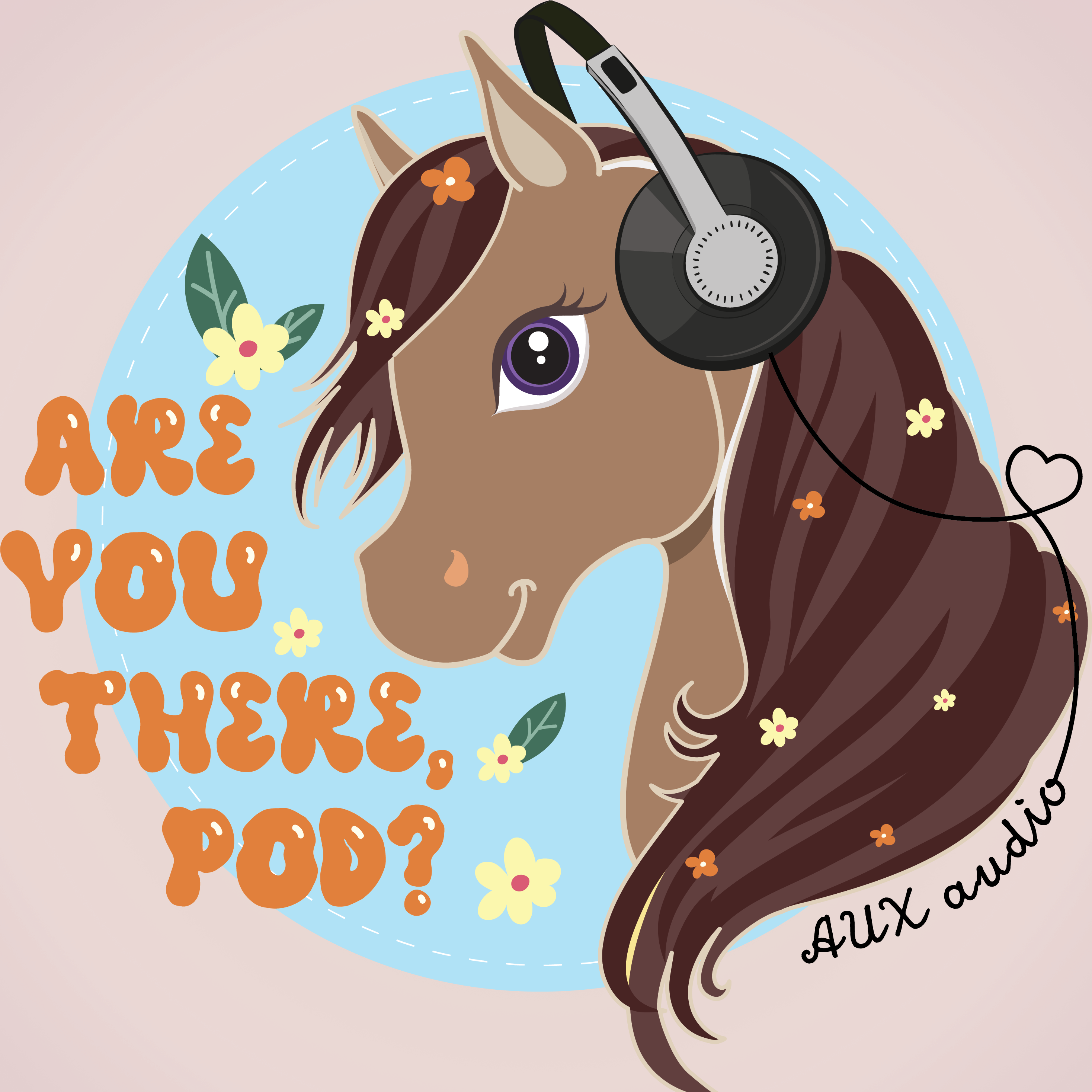 Are You There, Pod?