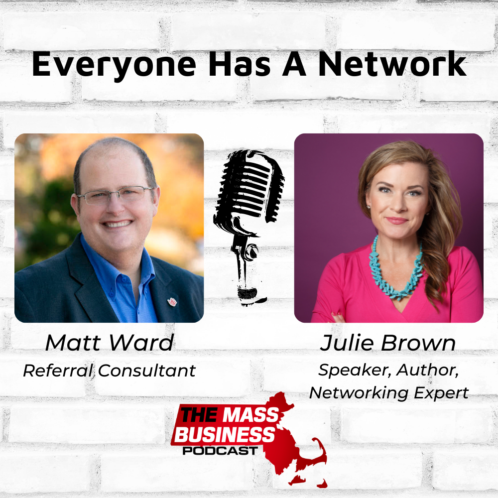 Everyone Has A Network, with Julie Brown