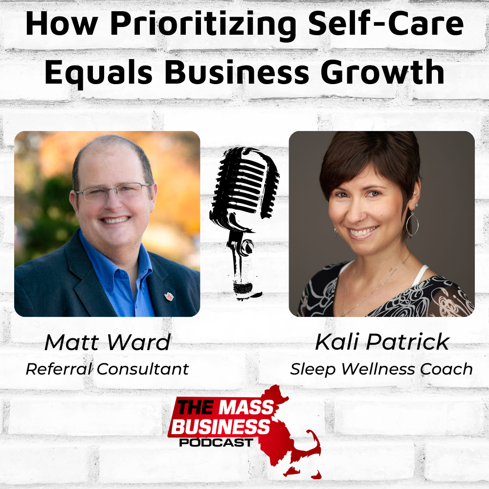 How Prioritizing Self-Care Equals Business Growth, with Kali Patrick