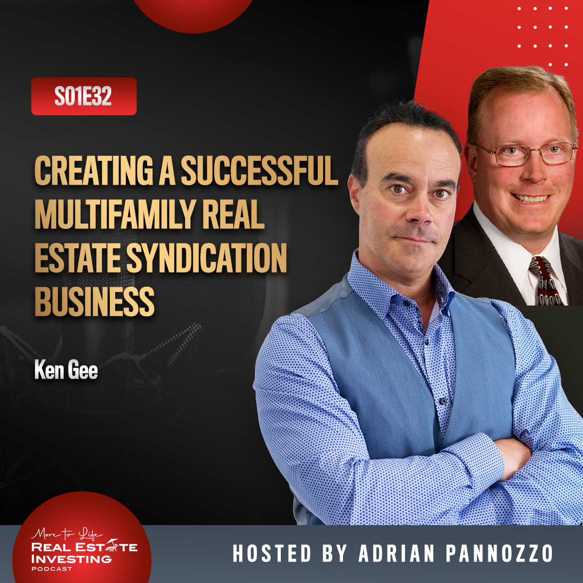 Creating a Successful Multifamily Real Estate Syndication Business with Ken Gee