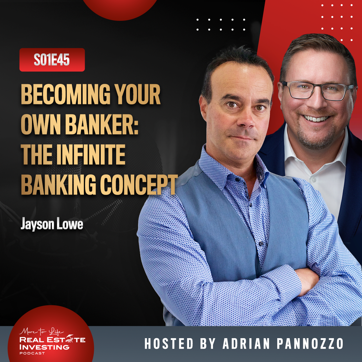 Becoming Your Own Banker : The Infinite Banking Concept with Jayson Lowe