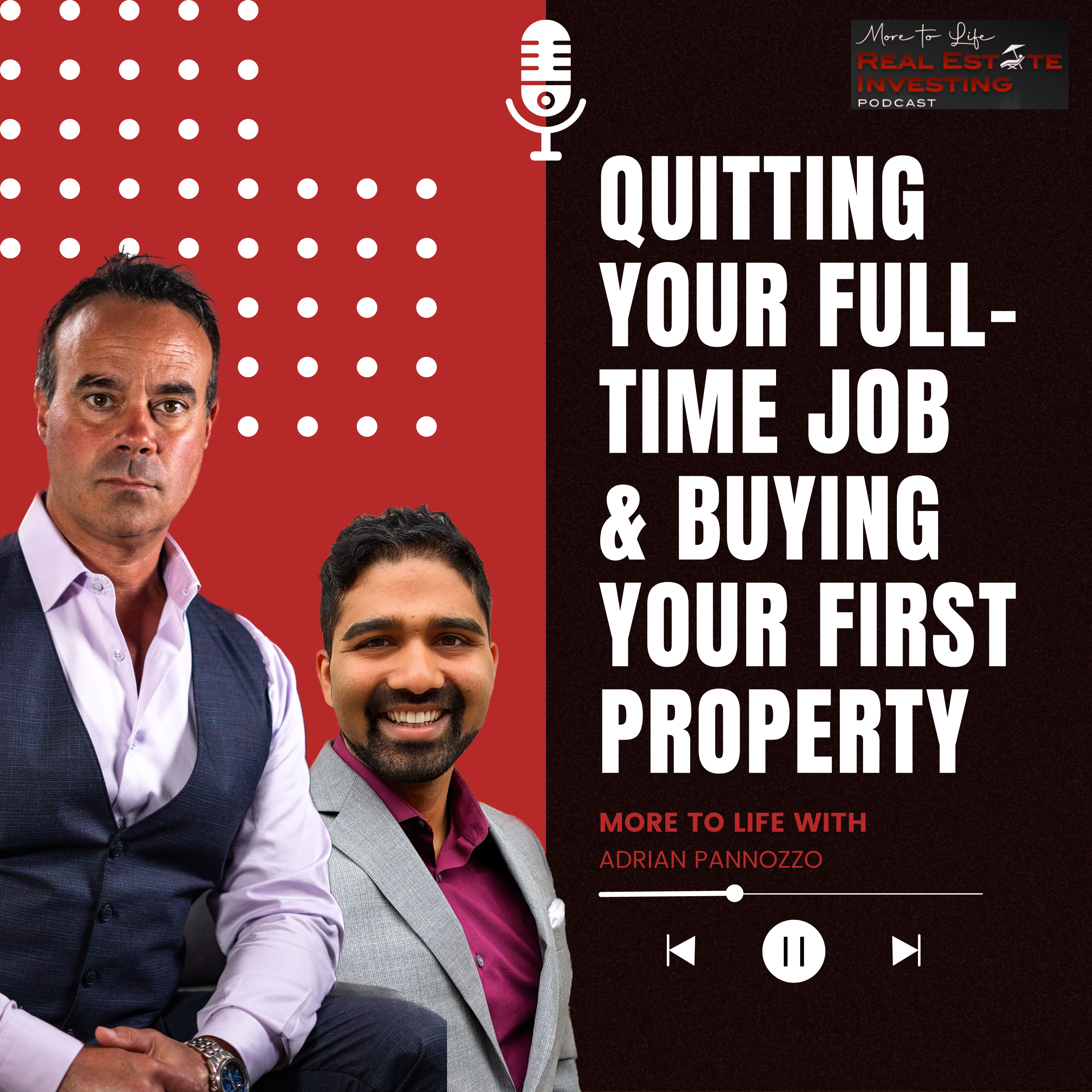 Quitting Your Full-Time Job & Buying Your First Property with James Fernandez
