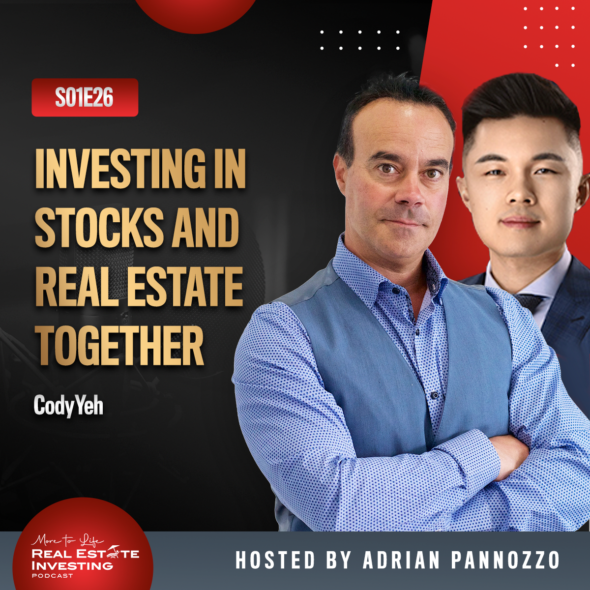 Investing in Stocks and Real Estate Together with Cody Yeh