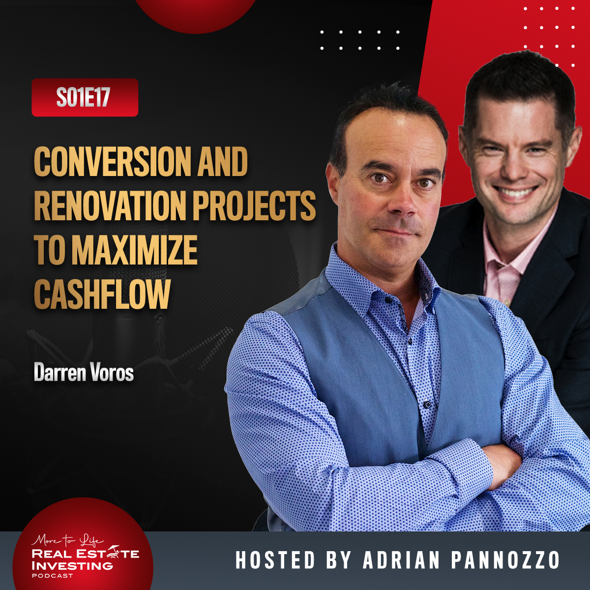 Conversion and Renovation Projects to Maximize Cashflow with Darren Voros