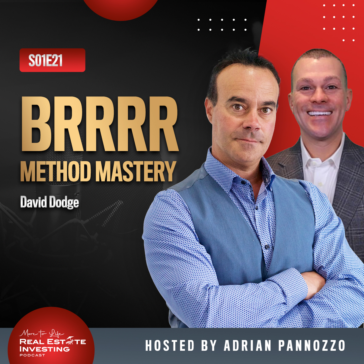 BRRRR Method Mastery with David Dodge